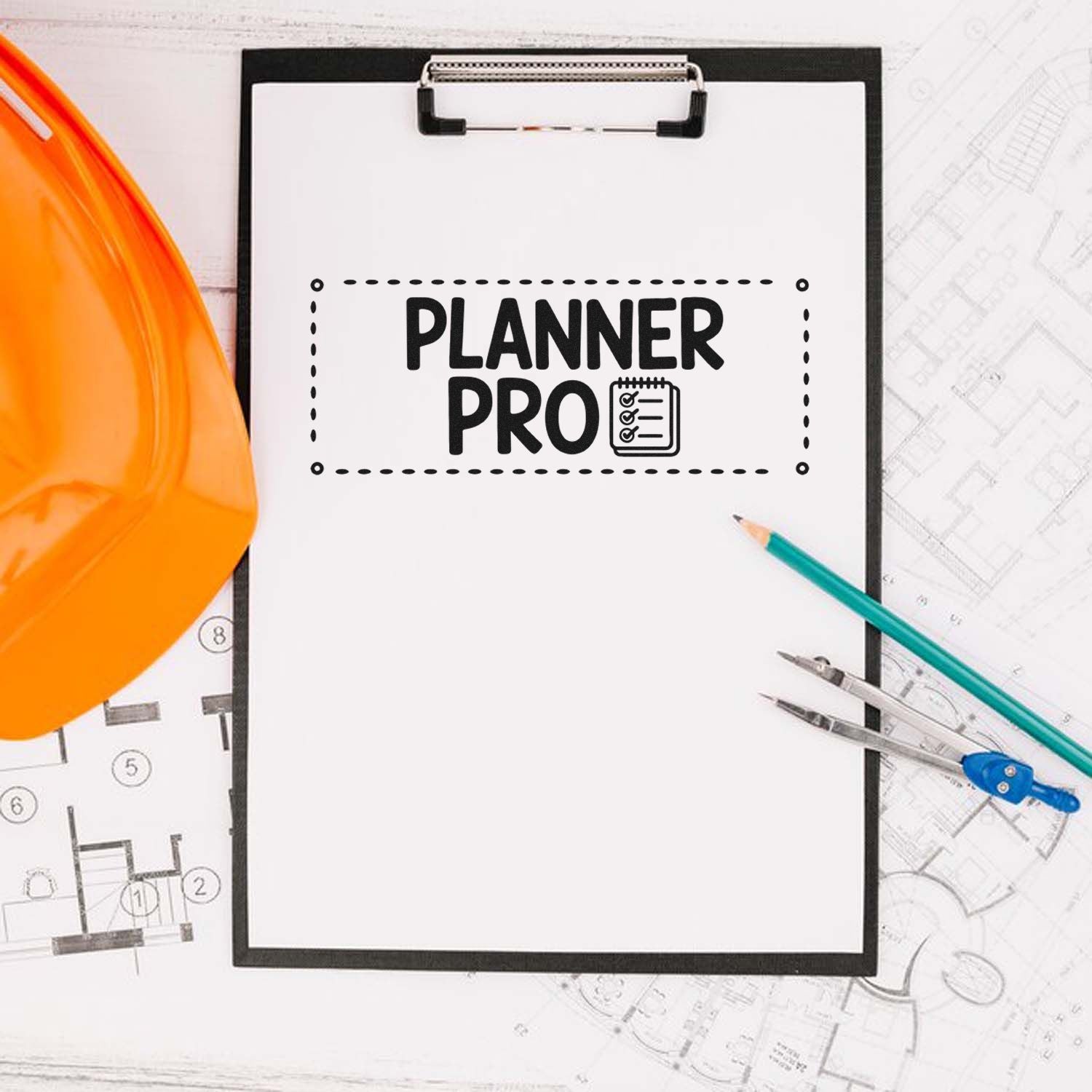 Planner Pro rubber stamp seal on white clipboard, with orange hard hat, teal pencil, and drafting tools over blueprints.