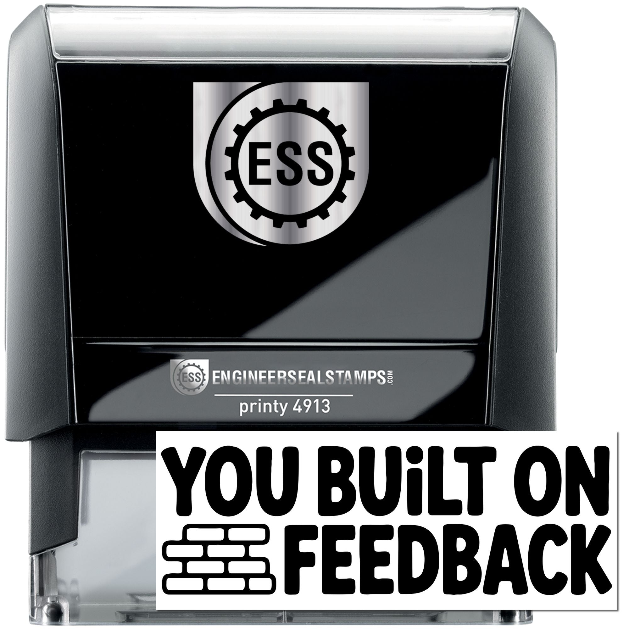 Black self-inking engineer seal stamp with silver ESS logo and You Built on Feedback text.