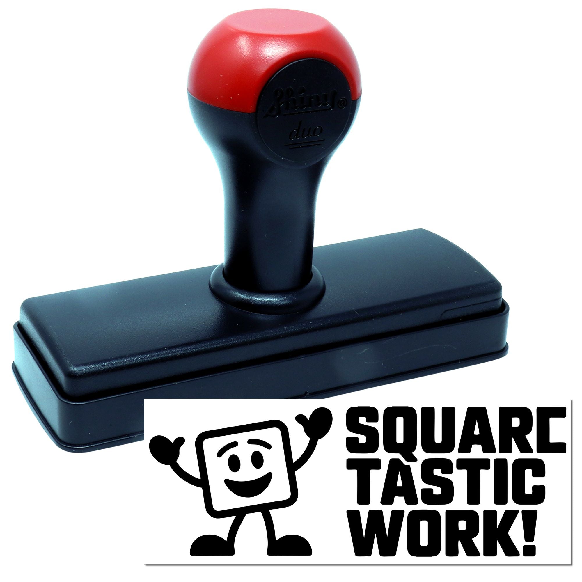 Red-and-black self-inking stamp seal with rectangular black base and Square Tastic Work! logo.