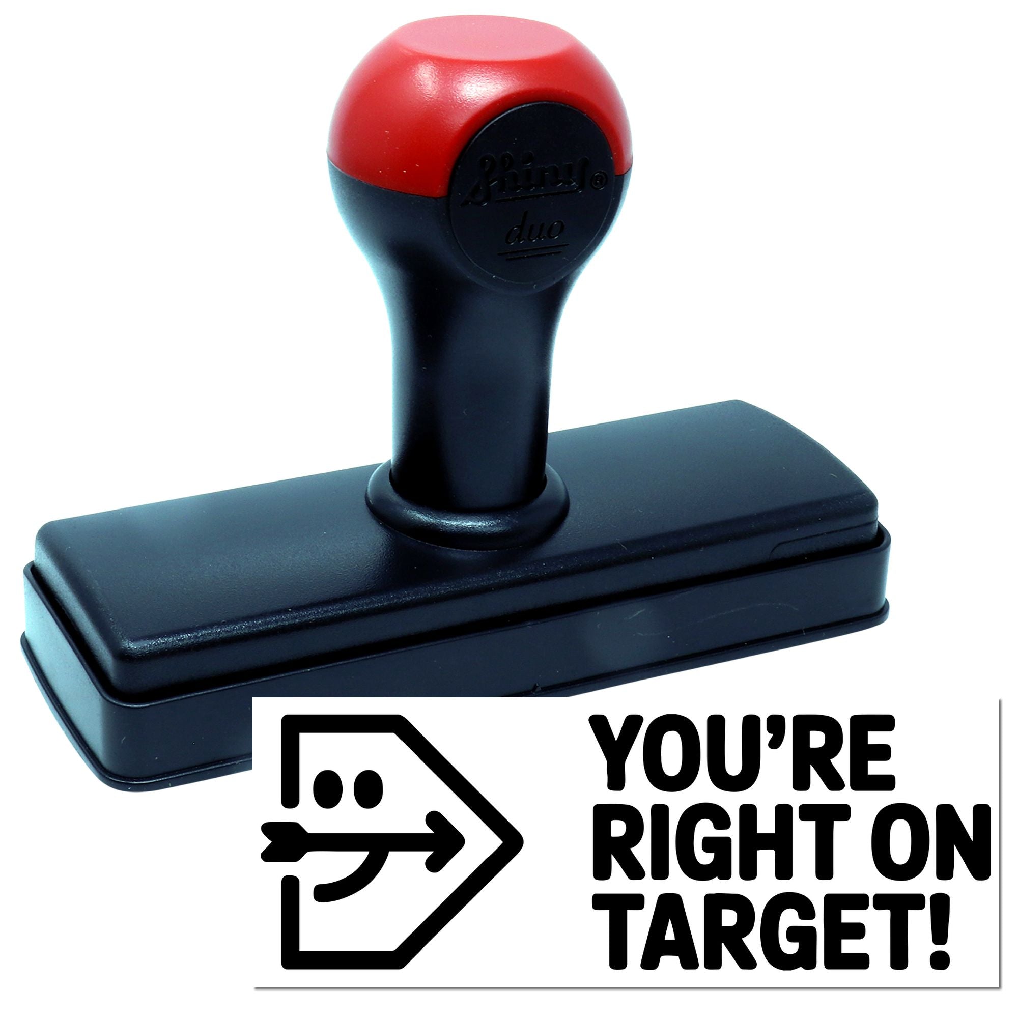 Red and black self-inking stamp seal with Youre right on target! text and arrow icon