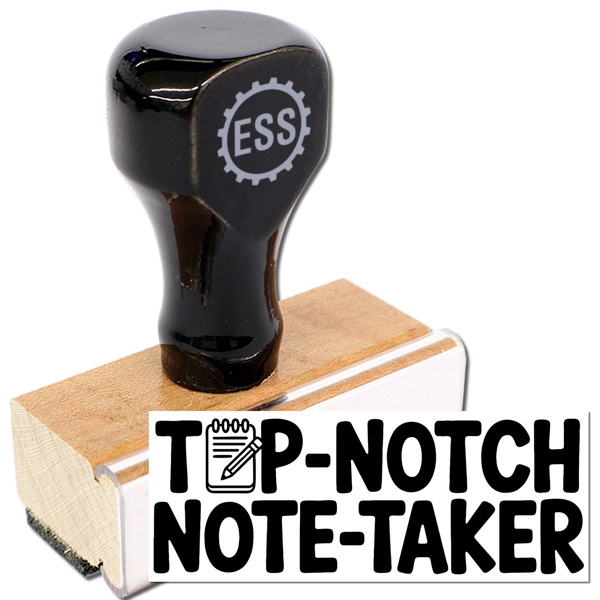 Black rubber stamp with wooden base, gray ESS gear logo, and white TOP-NOTCH NOTE-TAKER label.