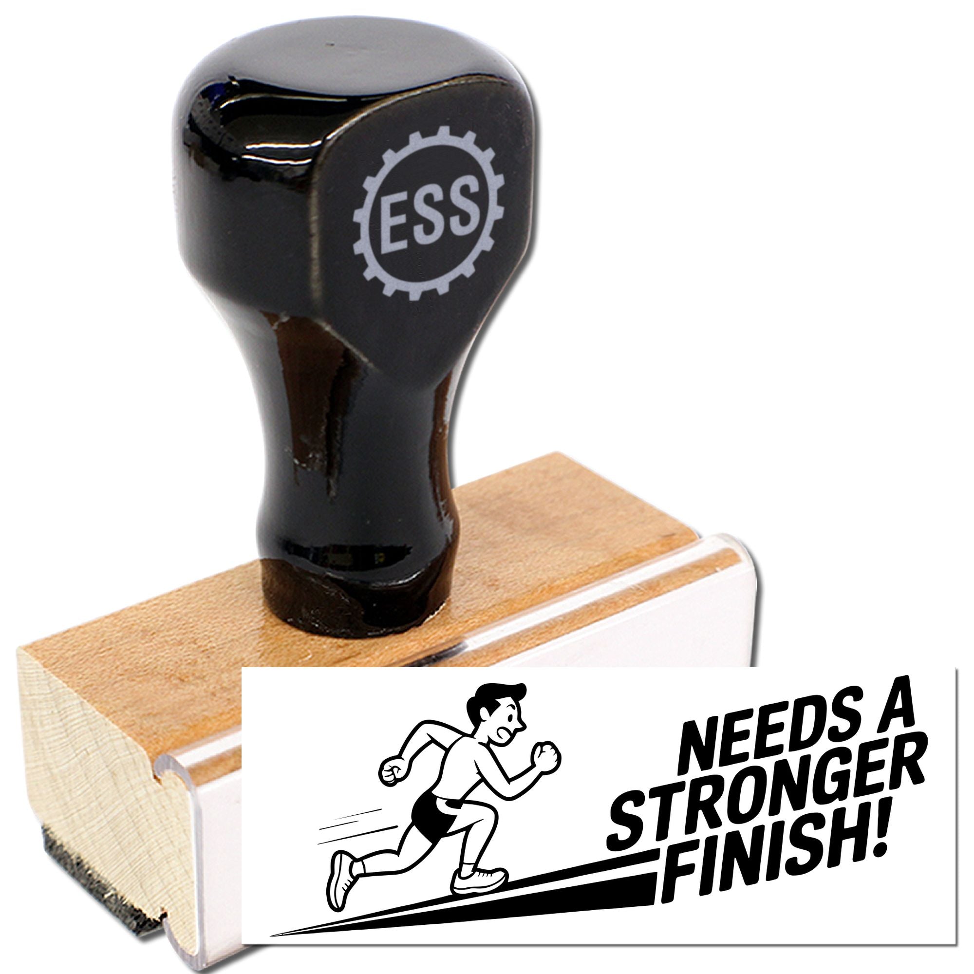 Black ESS rubber stamp on a wooden base with a white seal reading Needs a Stronger Finish! and running graphic.
