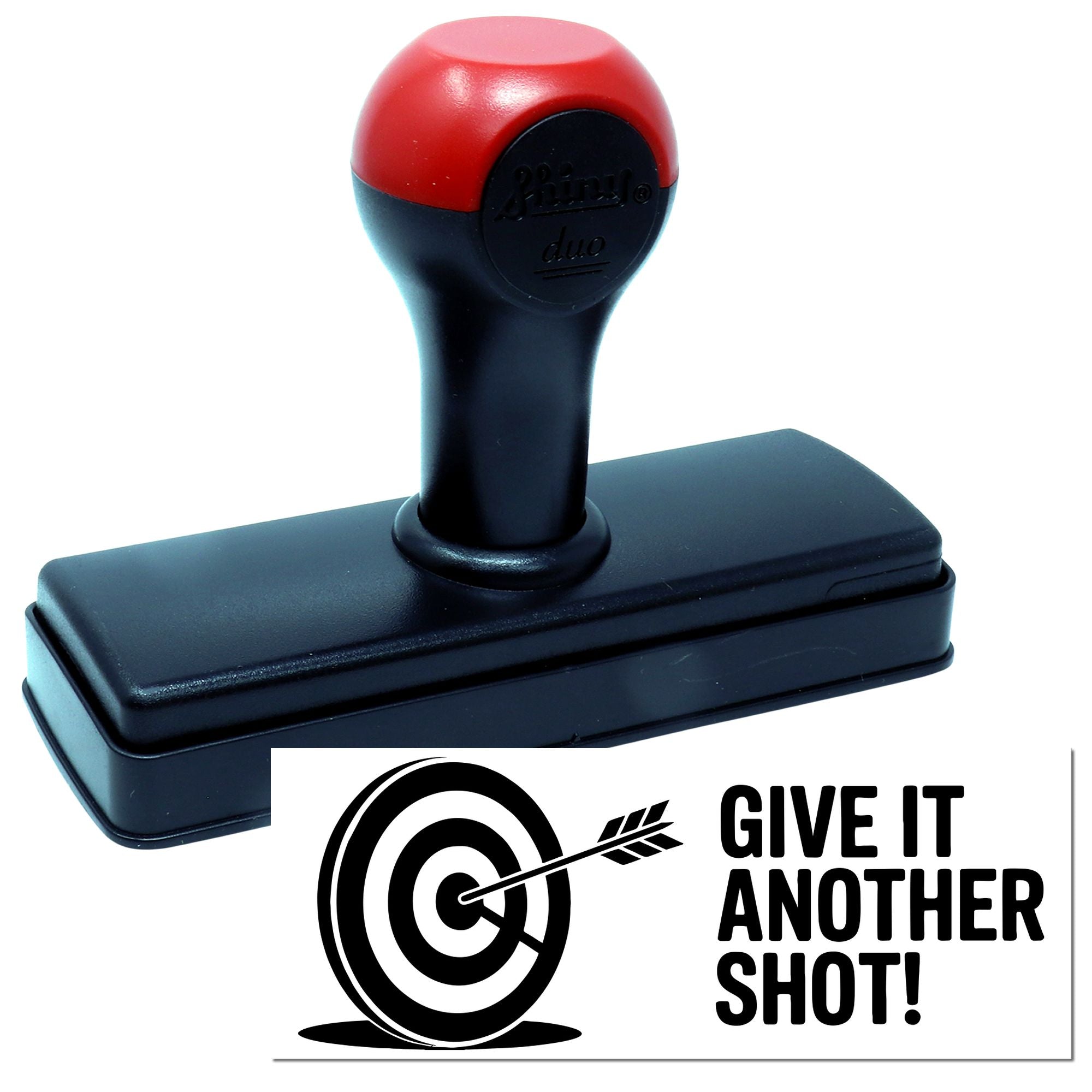 Red and black self-inking stamp and seal with rectangular base and target graphic reading GIVE IT ANOTHER SHOT!