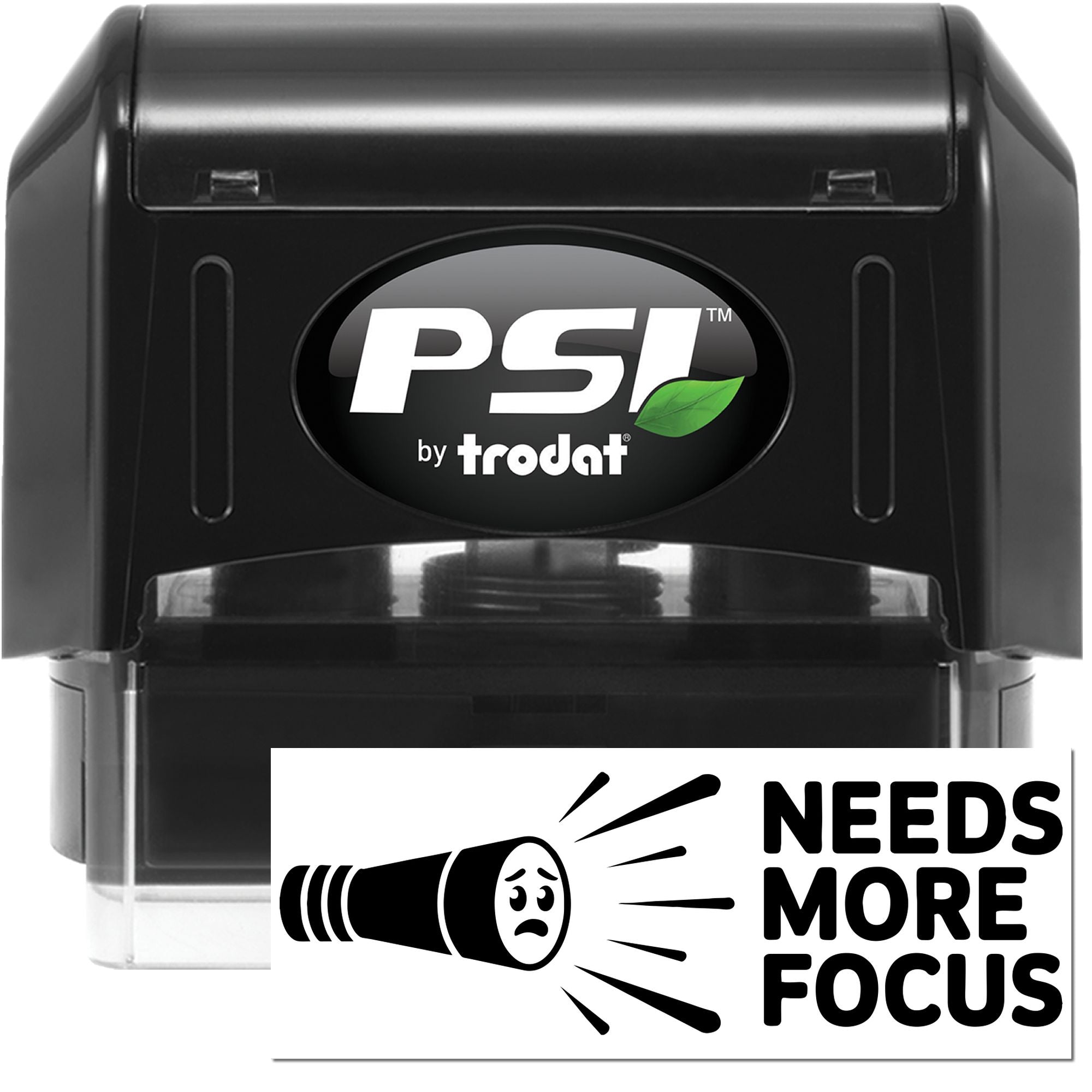 Black PSI by Trodat self-inking stamp and seal with green leaf logo beside a Needs More Focus stamp graphic.