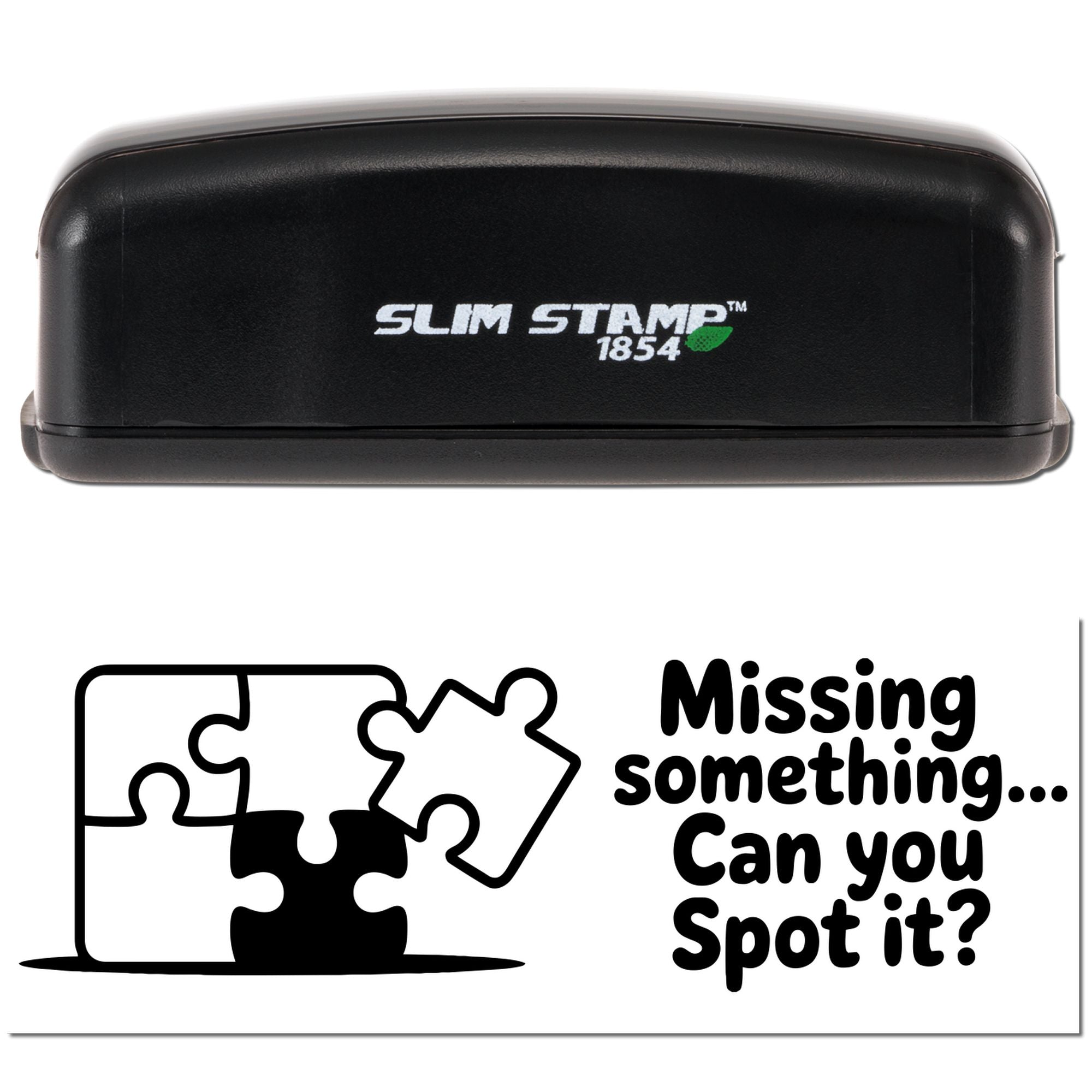 Black Slim Stamp 1854 self-inking stamp and seal with white logo, puzzle graphic, and Missing something... Can you Spot it? text.