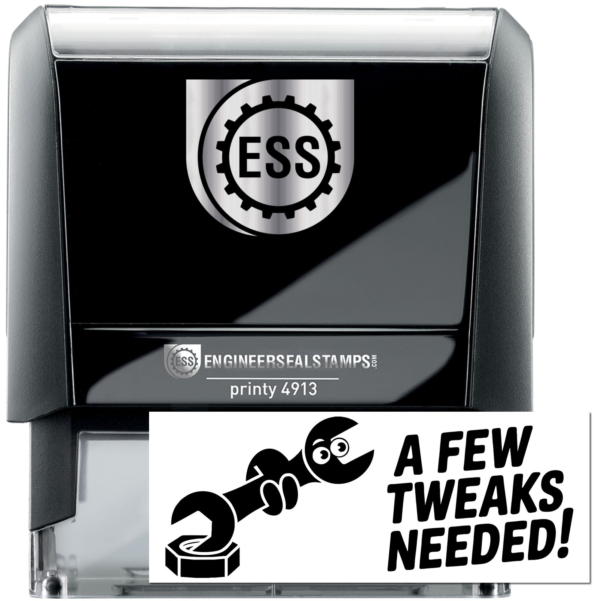 Black-and-silver self-inking engineer seal stamp with ESS logo, clear base, and white insert reading A Few Tweaks Needed!