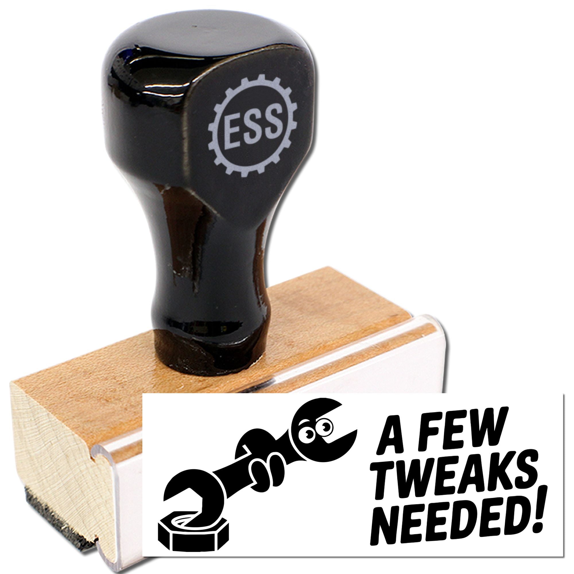 Black rubber stamp with ESS logo on a wooden handle, stamping A FEW TWEAKS NEEDED! design.