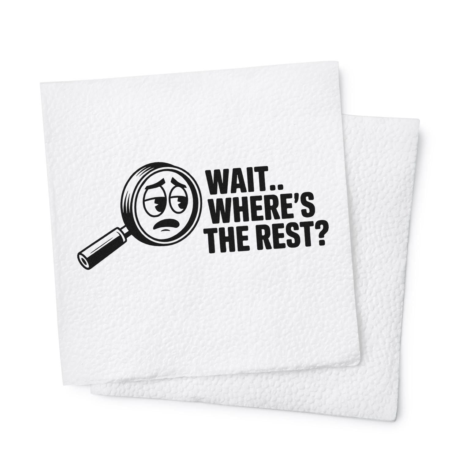 Black stamp and seal design with magnifying glass face and text WAIT.. WHERES THE REST? on white textured paper.