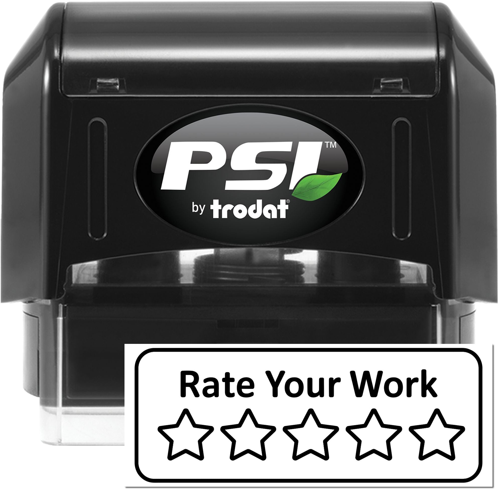 Black PSI by Trodat self-inking stamp and white Rate Your Work star rating seal with black outline and text.