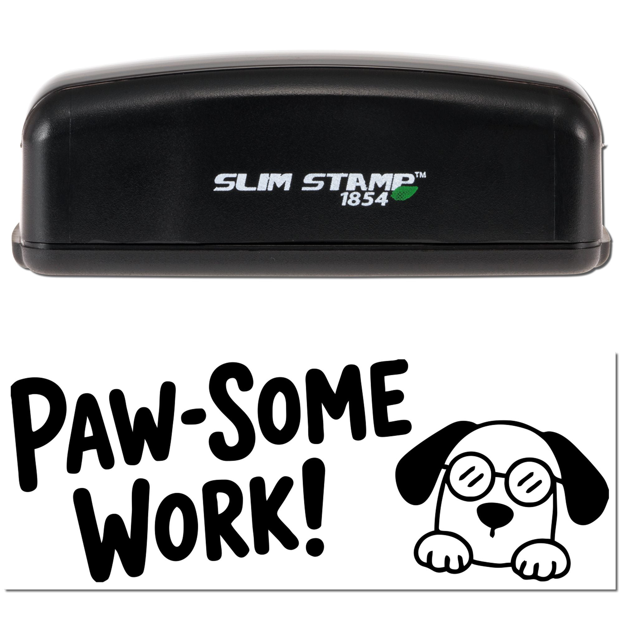 Black Slim Stamp 1854 self-inking stamp with Paw-Some Work seal featuring a black dog graphic on white background.