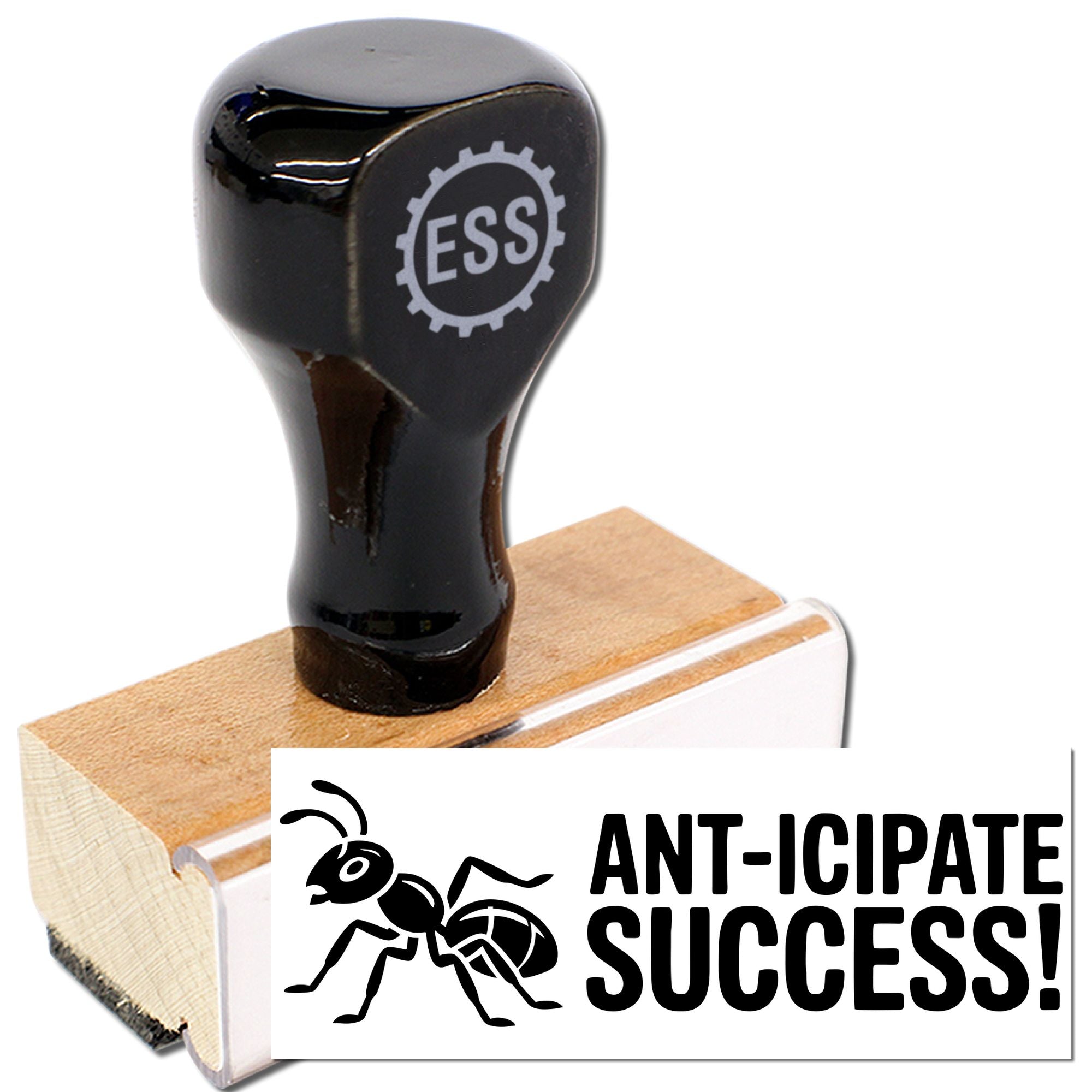 Black ESS rubber stamp on wooden block with ant graphic and ANT-ICIPATE SUCCESS! seal, black and tan.
