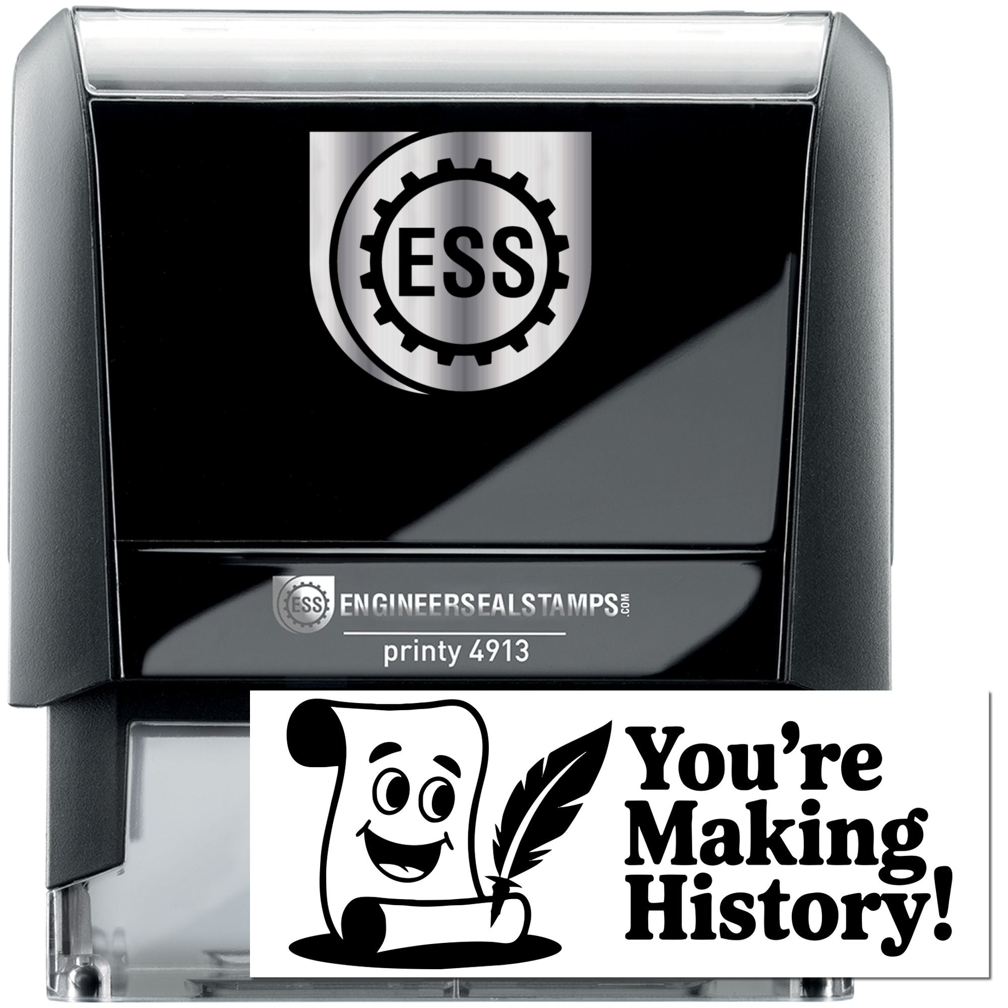 Black self-inking engineer seal stamp with silver top, ESS logo, and white Youre Making History! seal impression.