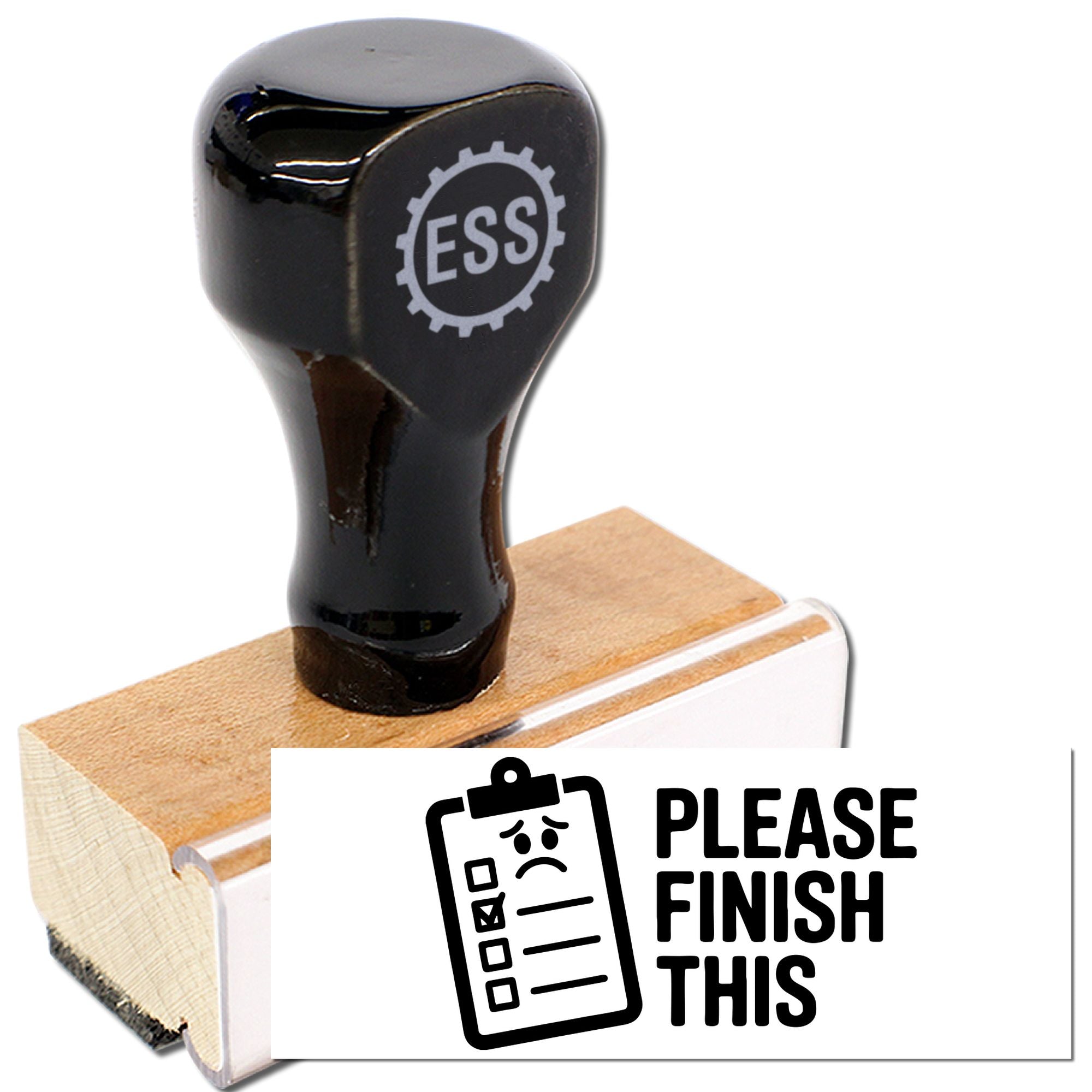 Black rubber stamp and wooden seal block with ESS logo beside a white checklist card reading Please Finish This.