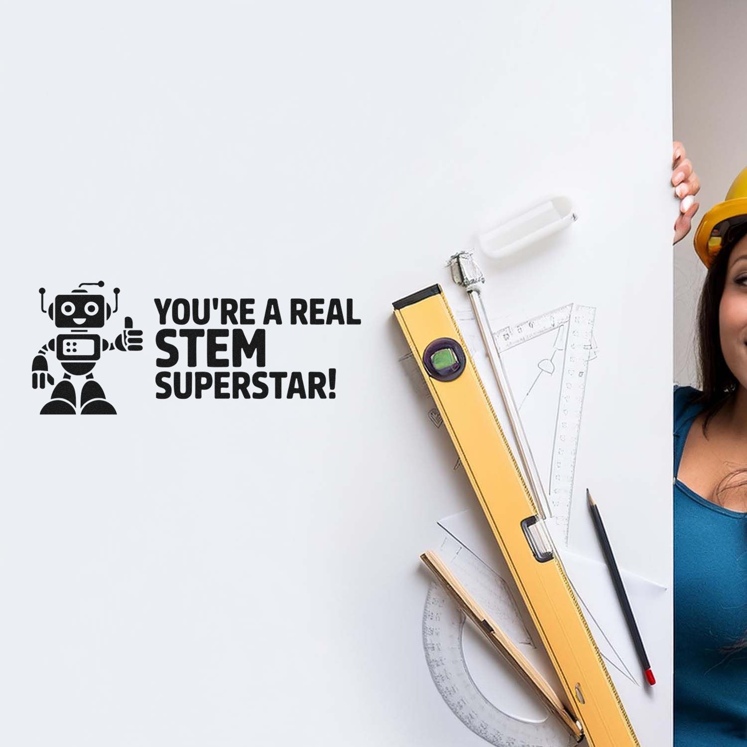 Black STEM Superstar stamp/seal on white board with yellow level, ruler, compass and pencil; woman in hard hat peeks in.