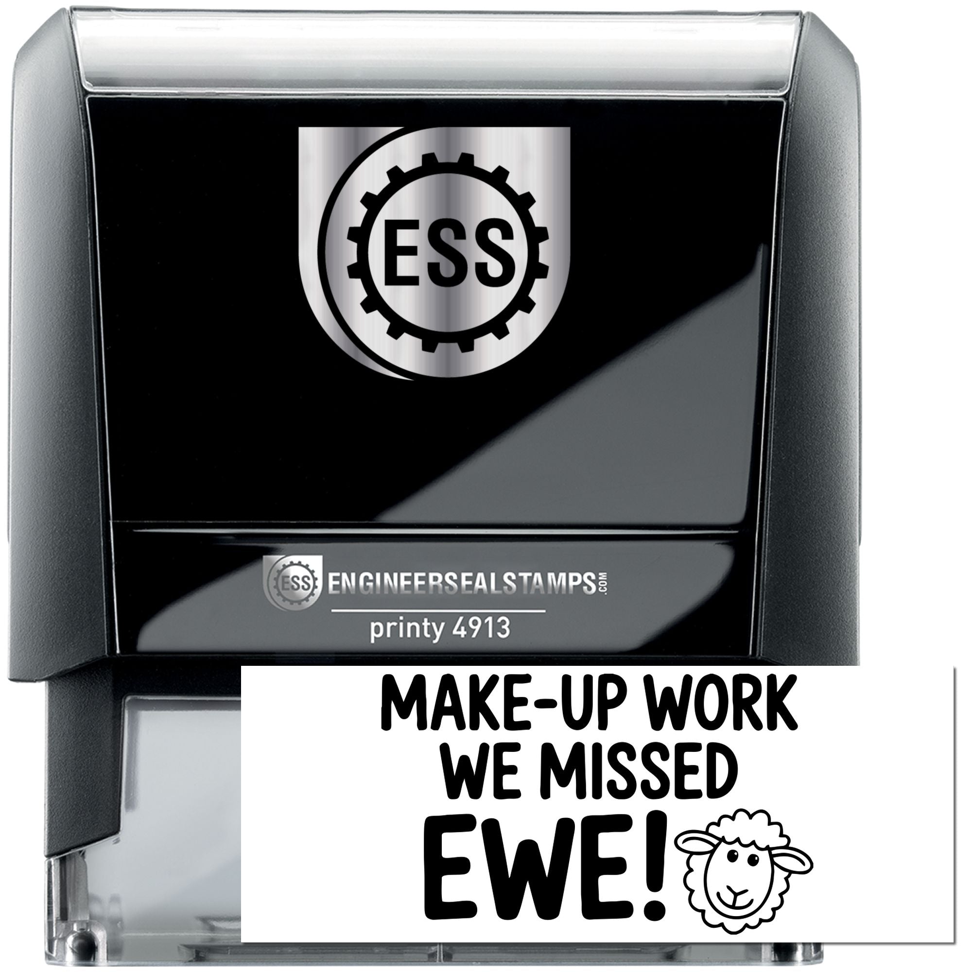 Black and silver ESS self-inking stamp and seal with Make-up work we missed EWE! sheep design.