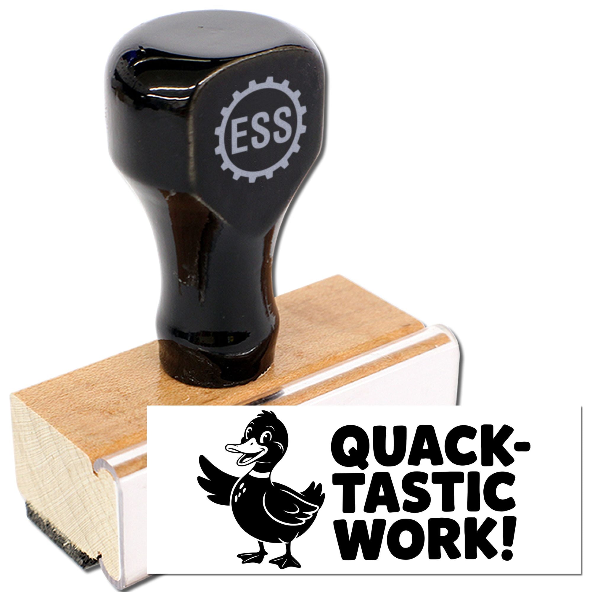 Black ESS rubber stamp with wooden block, showing a duck seal and Quack-Tastic Work! in bold black.