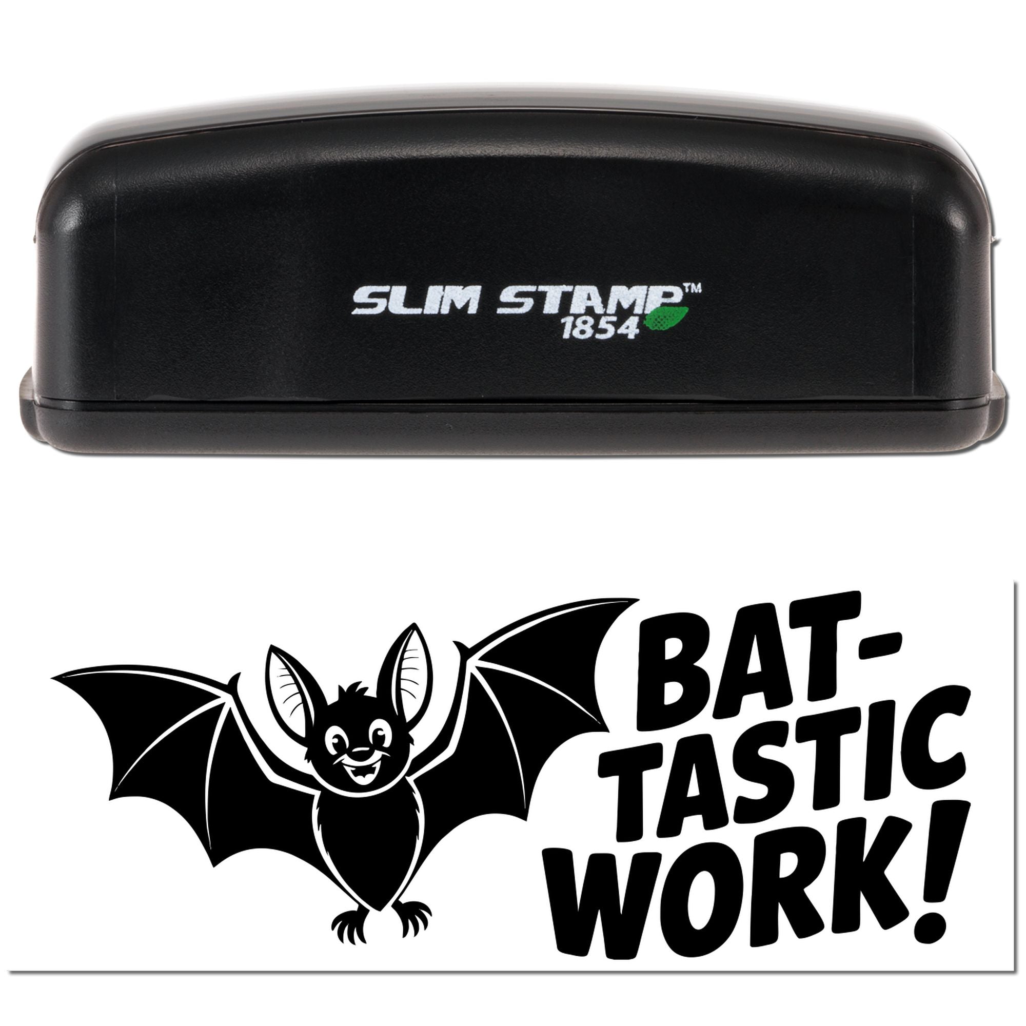 Black Slim Stamp 1854 stamp with bat graphic and bold Bat-Tastic Work! seal on white background.
