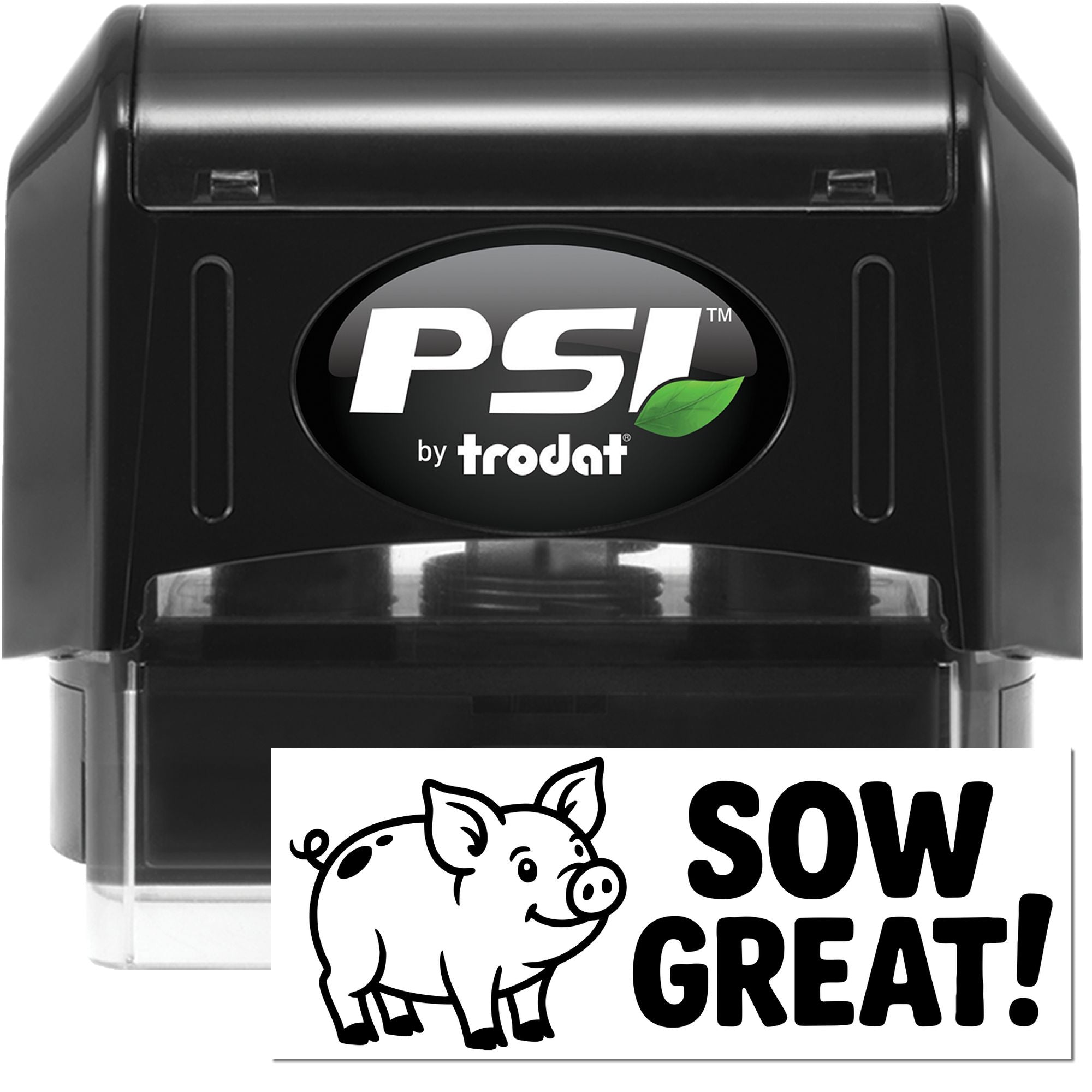 Black PSI by Trodat self-inking stamp and seal in black, with green leaf logo and Sow Great! pig design.