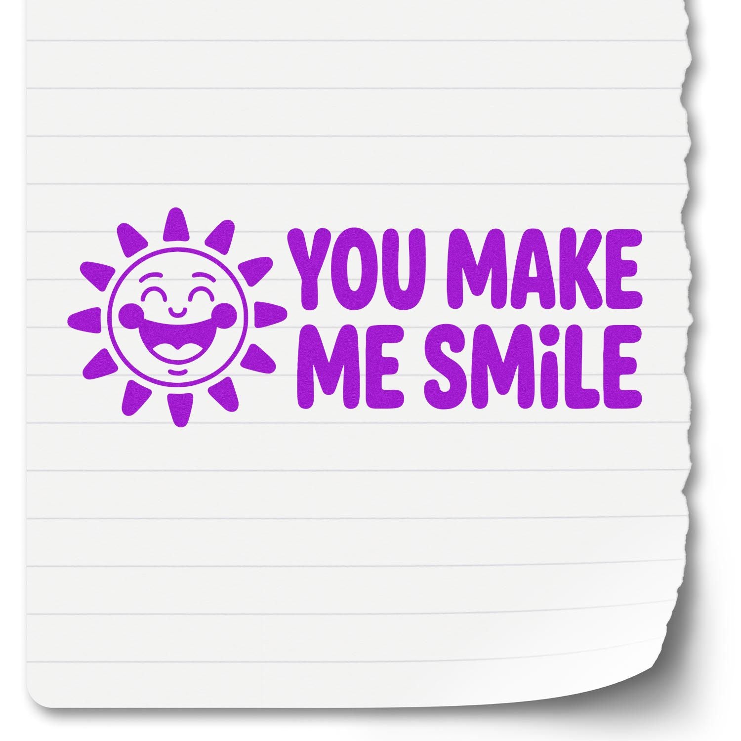 Purple smiling sun rubber stamp and seal design with You Make Me Smile text on white lined paper.