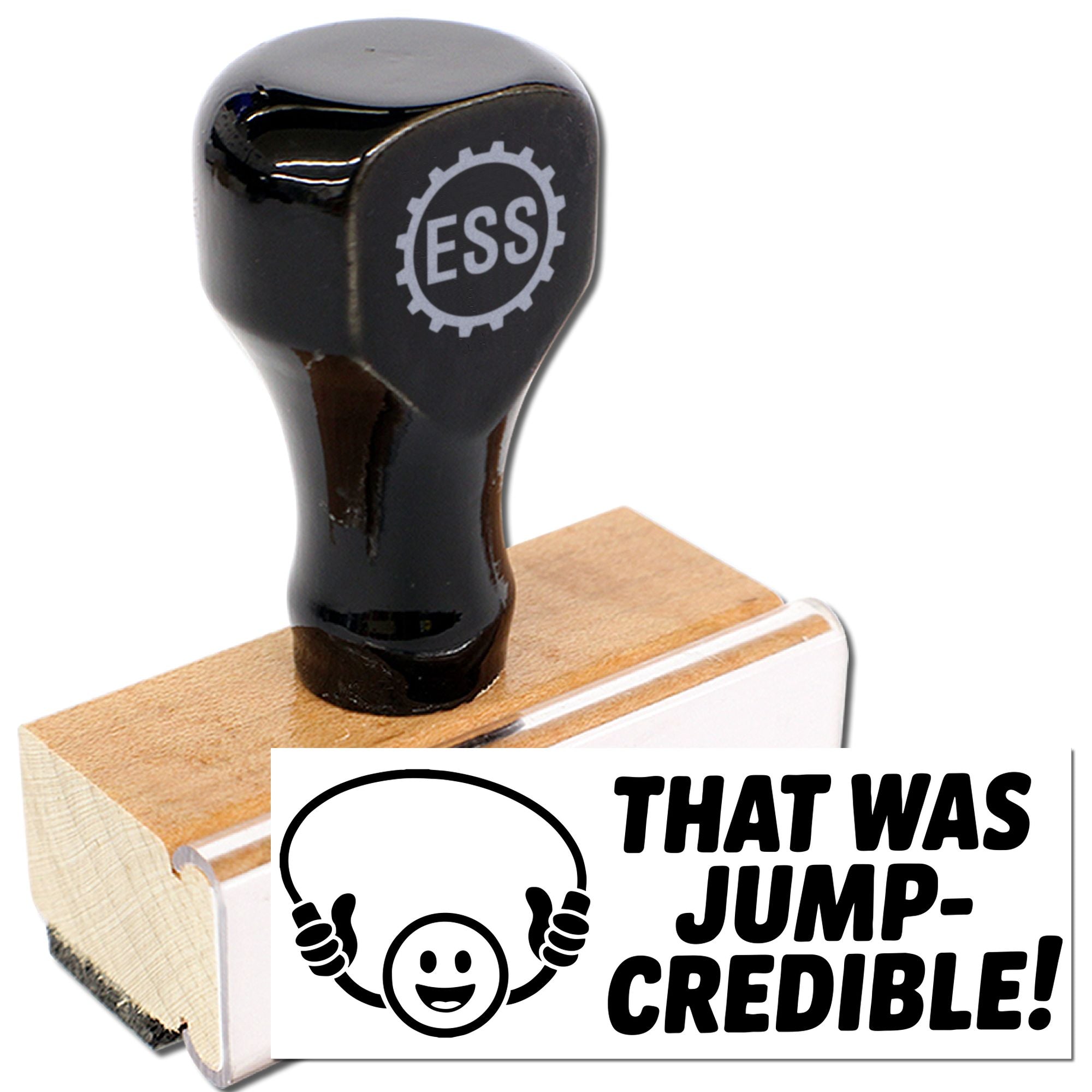 Black ESS self-inking stamp on wooden block with THAT WAS JUMP-CREDIBLE! seal in black and white.