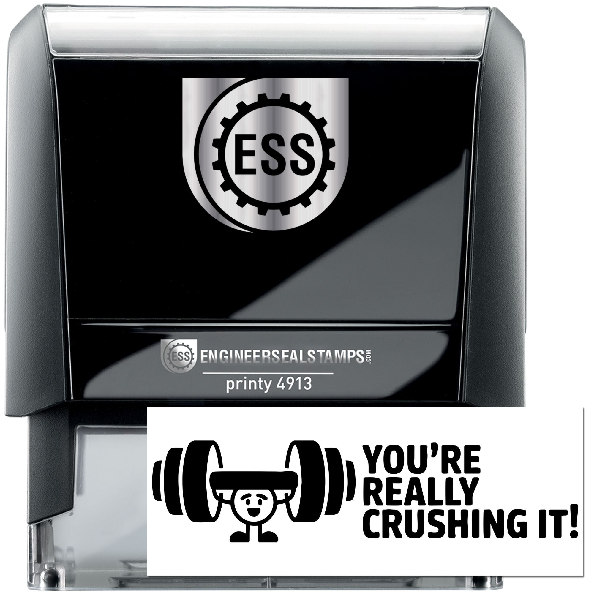 Black and silver self-inking engineer seal stamp with ESS logo and white insert reading Youre really crushing it!