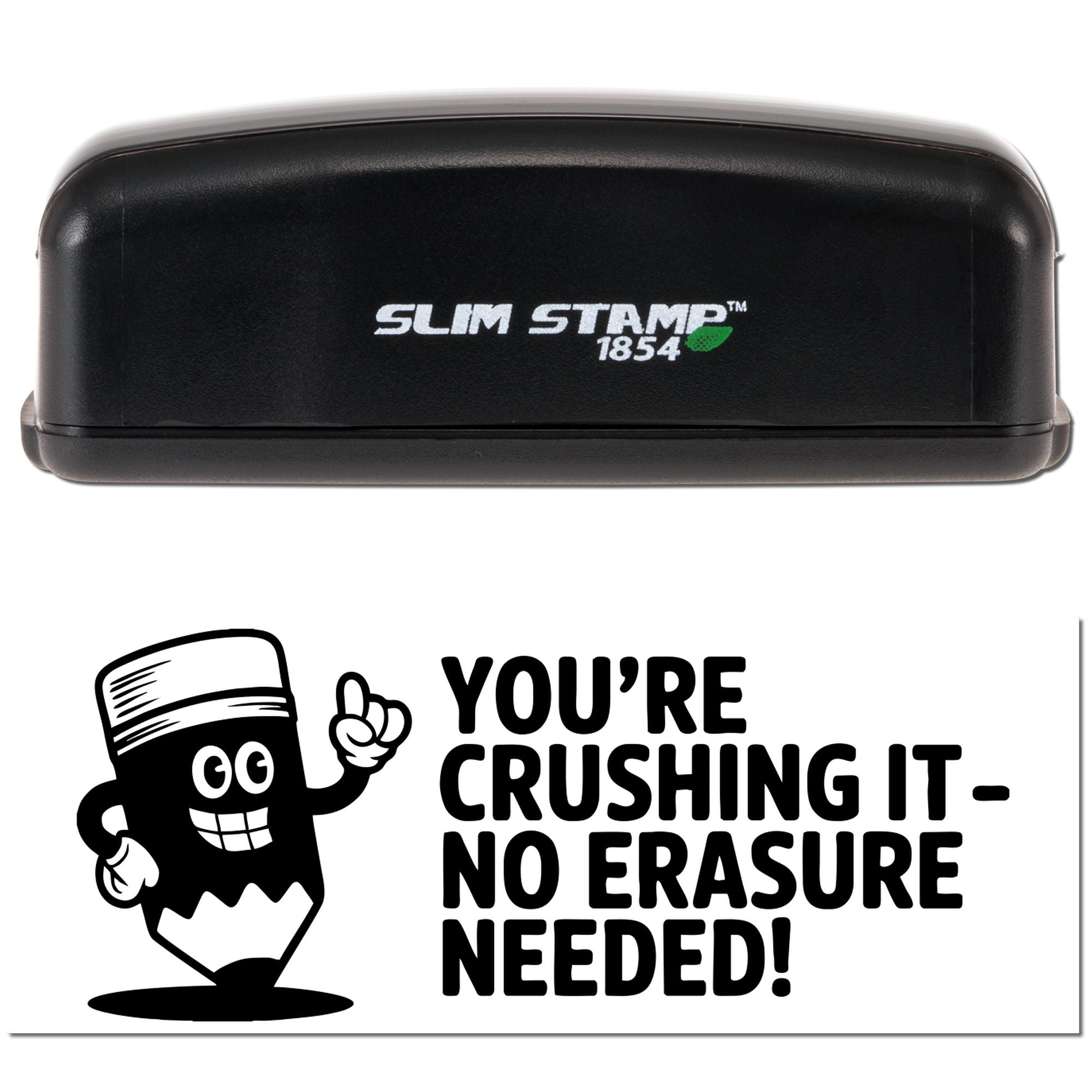 Black Slim Stamp 1854 self-inking stamp and seal with white logo on a white background and bold Youre crushing it imprint.