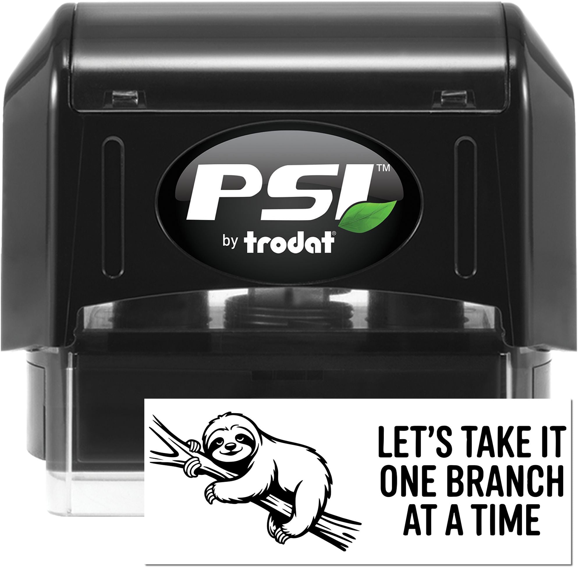 Black PSI by Trodat self-inking stamp and seal with sloth logo and Lets Take It One Branch at a Time text.