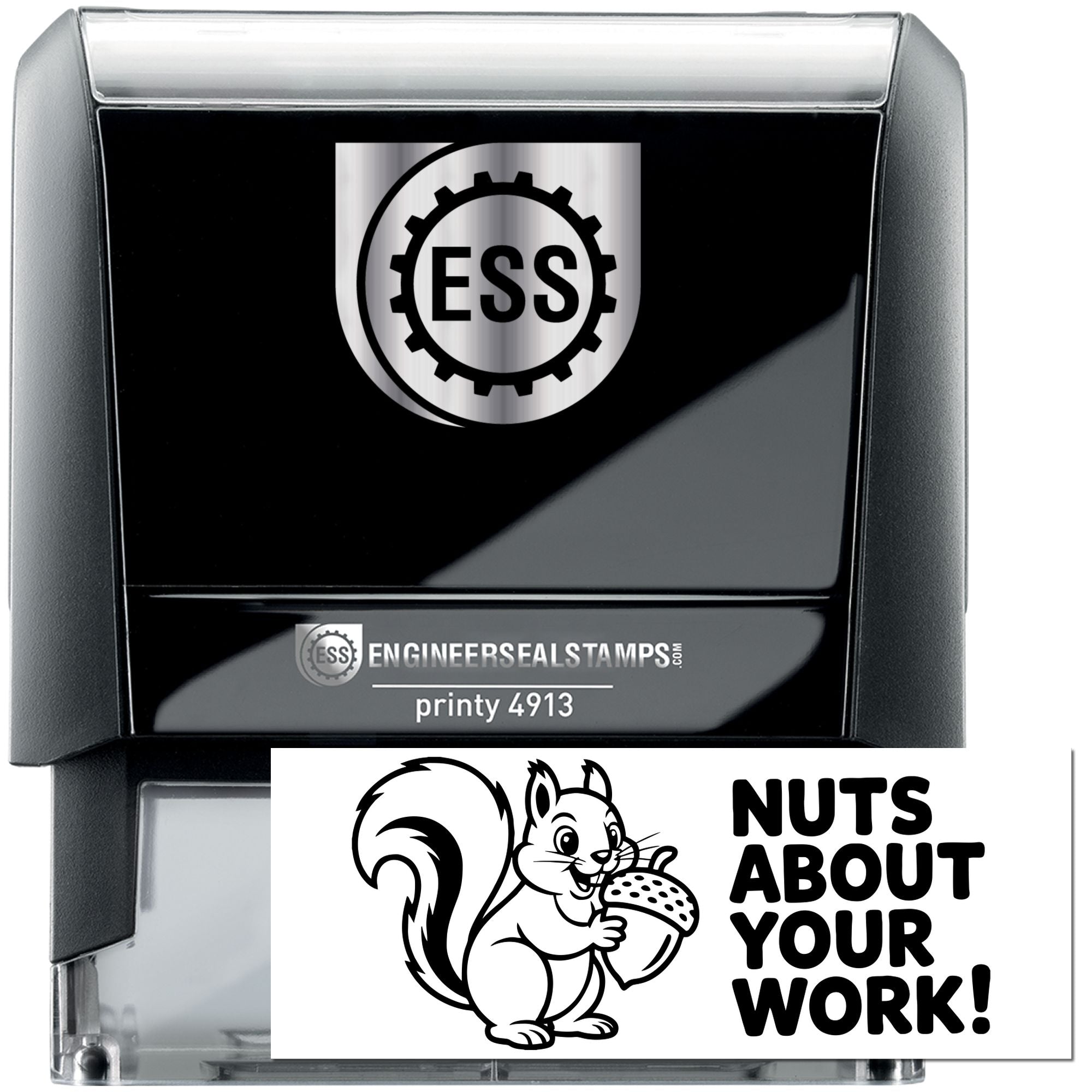 Black self-inking ESS stamp and seal with silver trim, printy 4913, and custom squirrel Nuts About Your Work design.