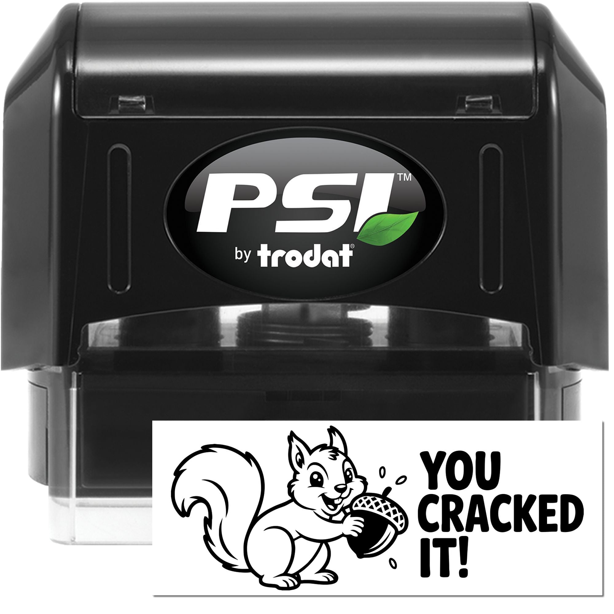 Black PSI by Trodat self-inking stamp and seal with squirrel You Cracked It! imprint