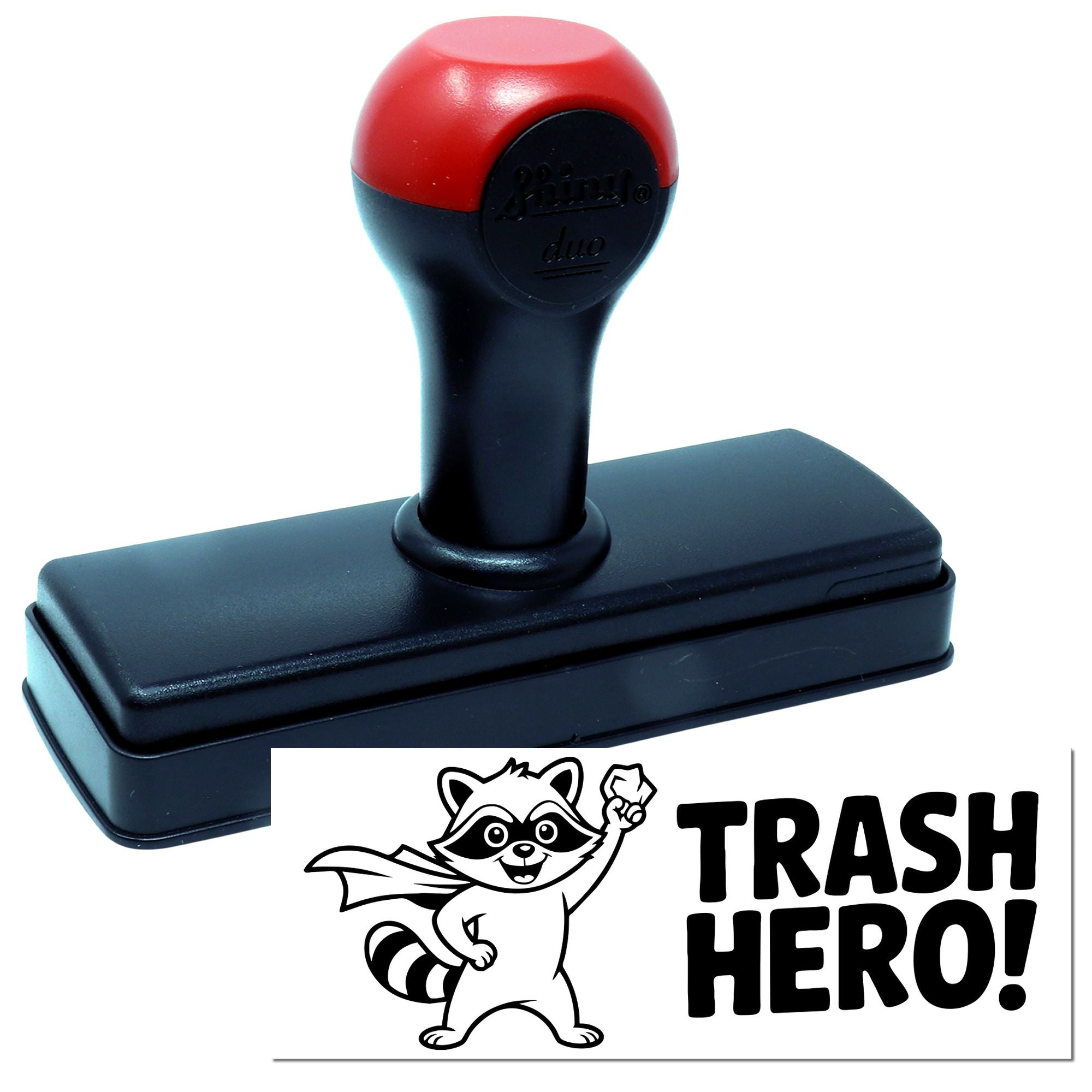 Red and black self-inking rubber stamp with custom seal showing a raccoon and TRASH HERO! text.