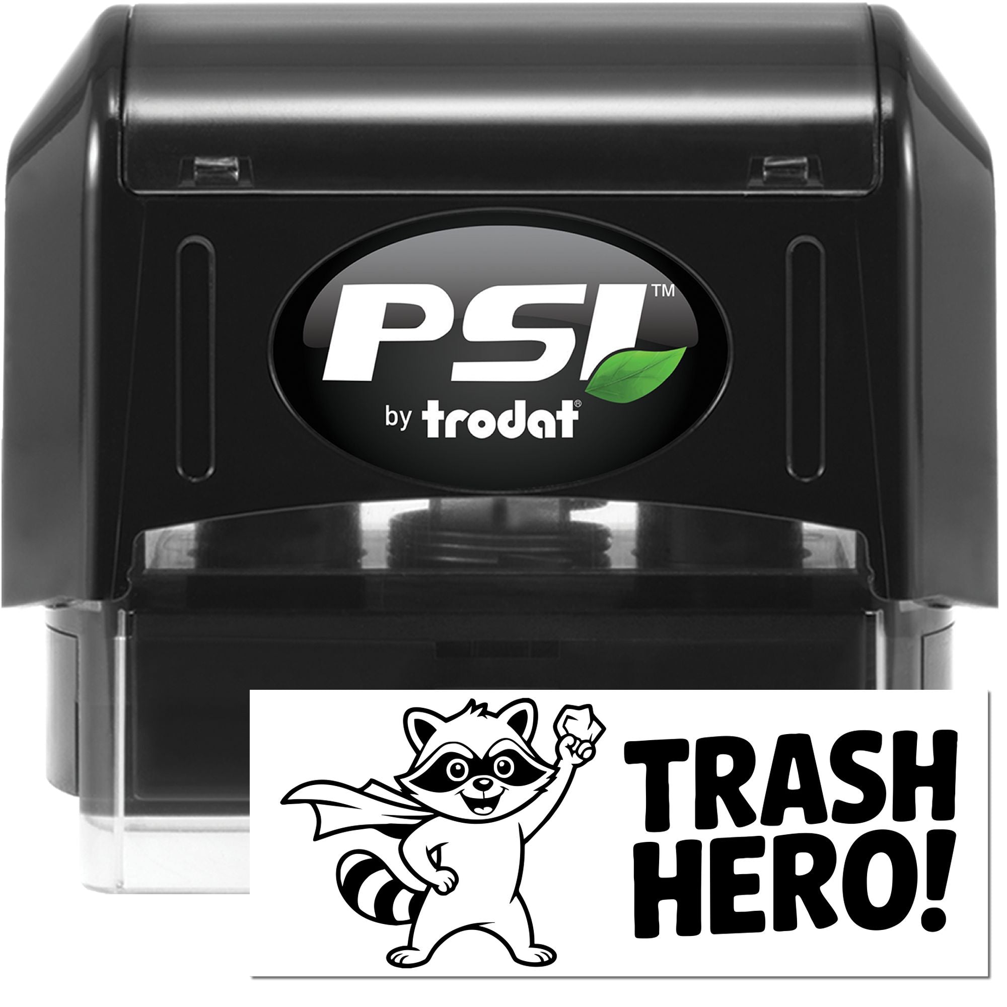 Black PSI by Trodat self-inking stamp and seal with white raccoon TRASH HERO! design on a clean white background