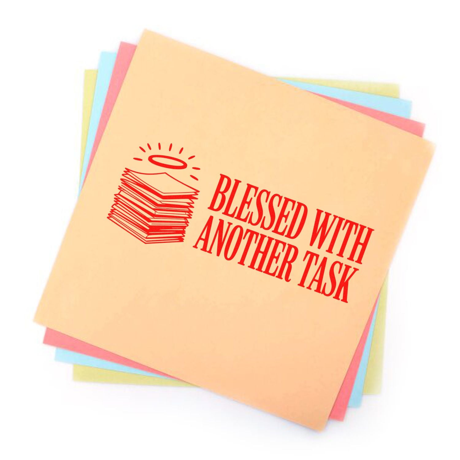 Pastel sticky note stack with a red rubber stamp reading Blessed With Another Task and paper stack icon