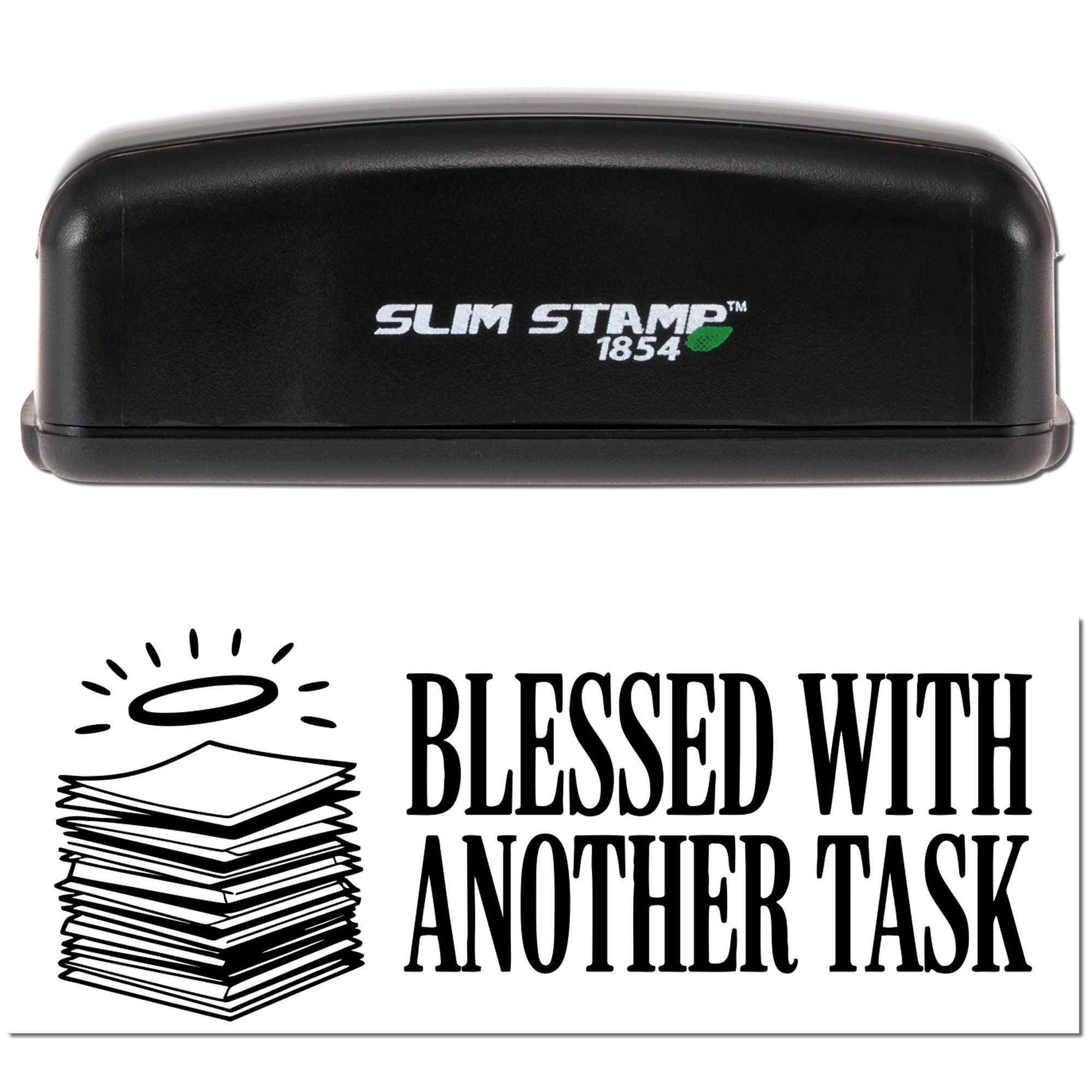 Black Slim Stamp 1854 self-inking stamp with bold black seal reading Blessed with Another Task and stacked papers icon.