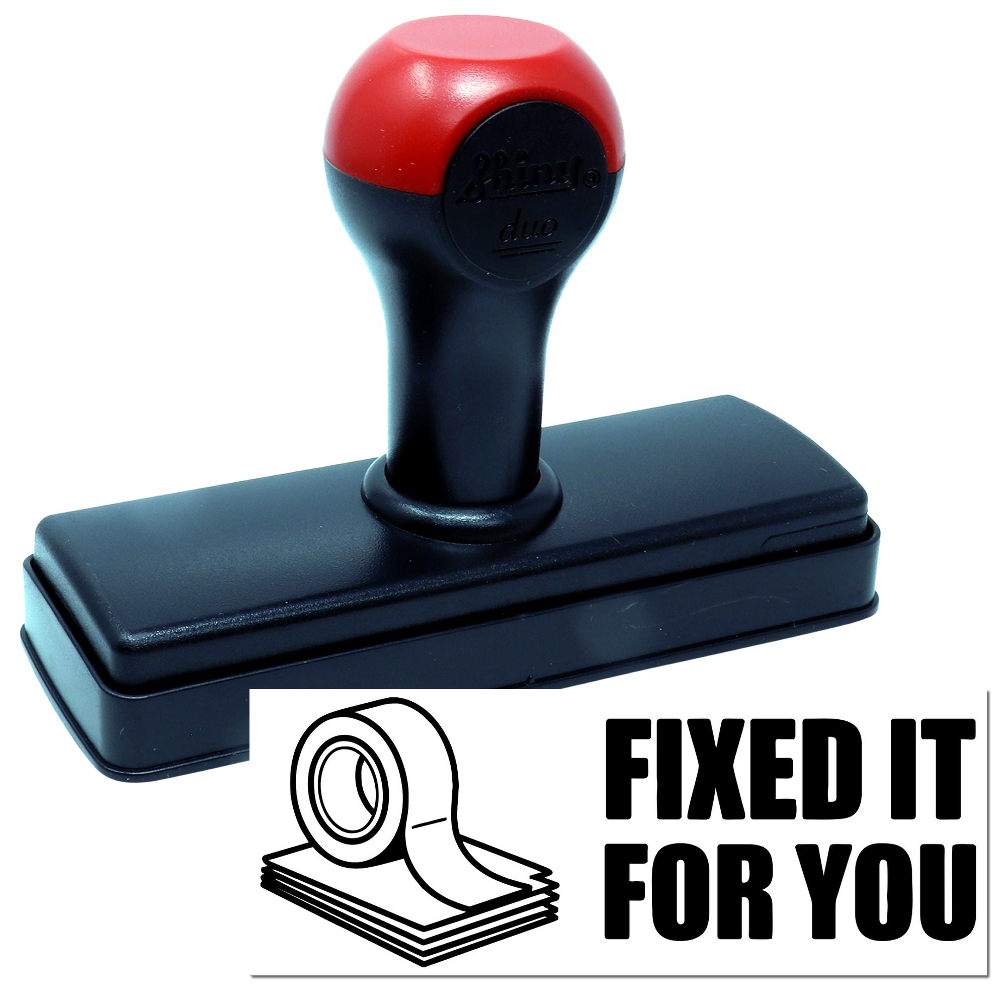 Black and red self-inking stamp and seal with FIXED IT FOR YOU text and tape graphic on white background.