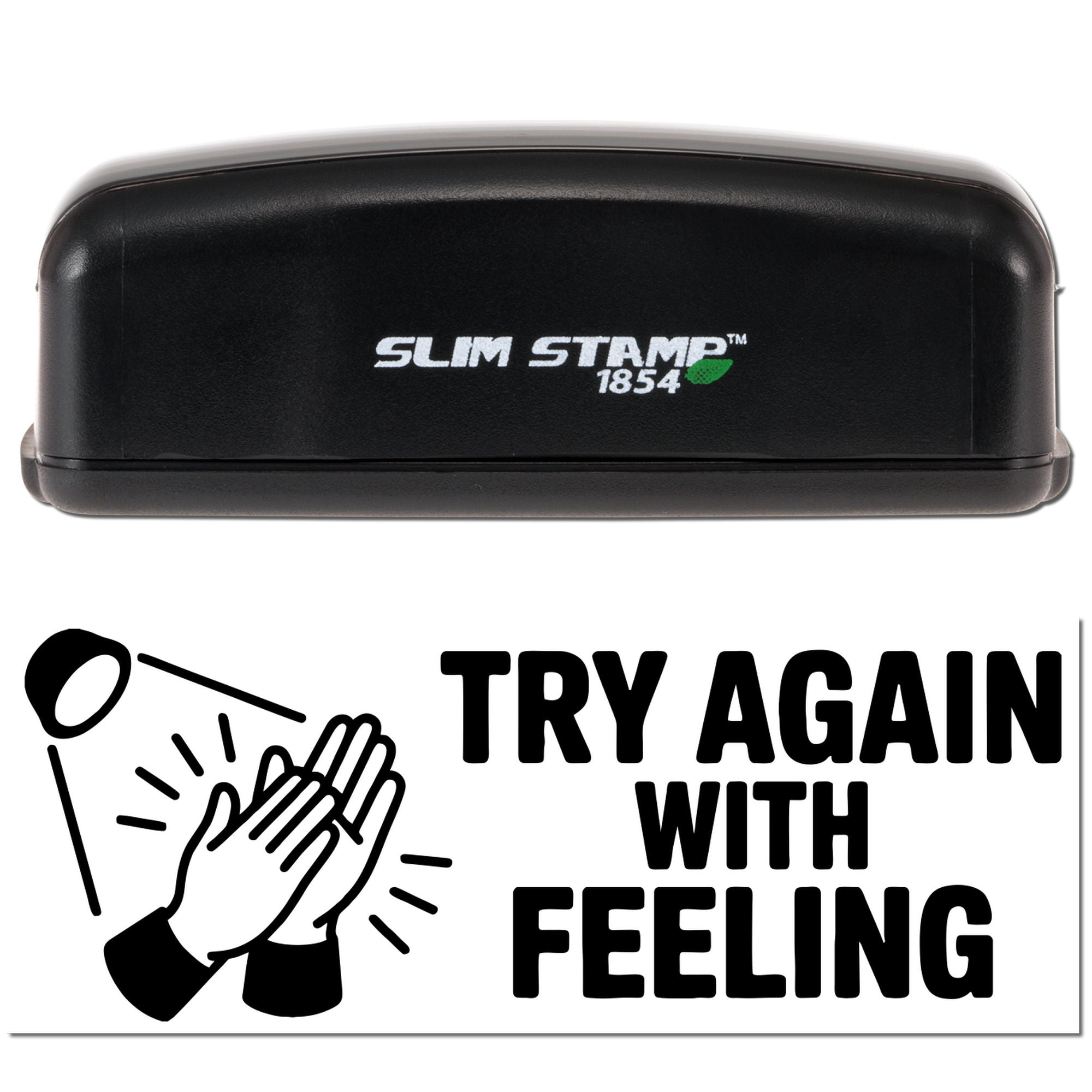 Black Slim Stamp 1854 stamp and seal case with green leaf logo, shown above bold Try Again with Feeling text.