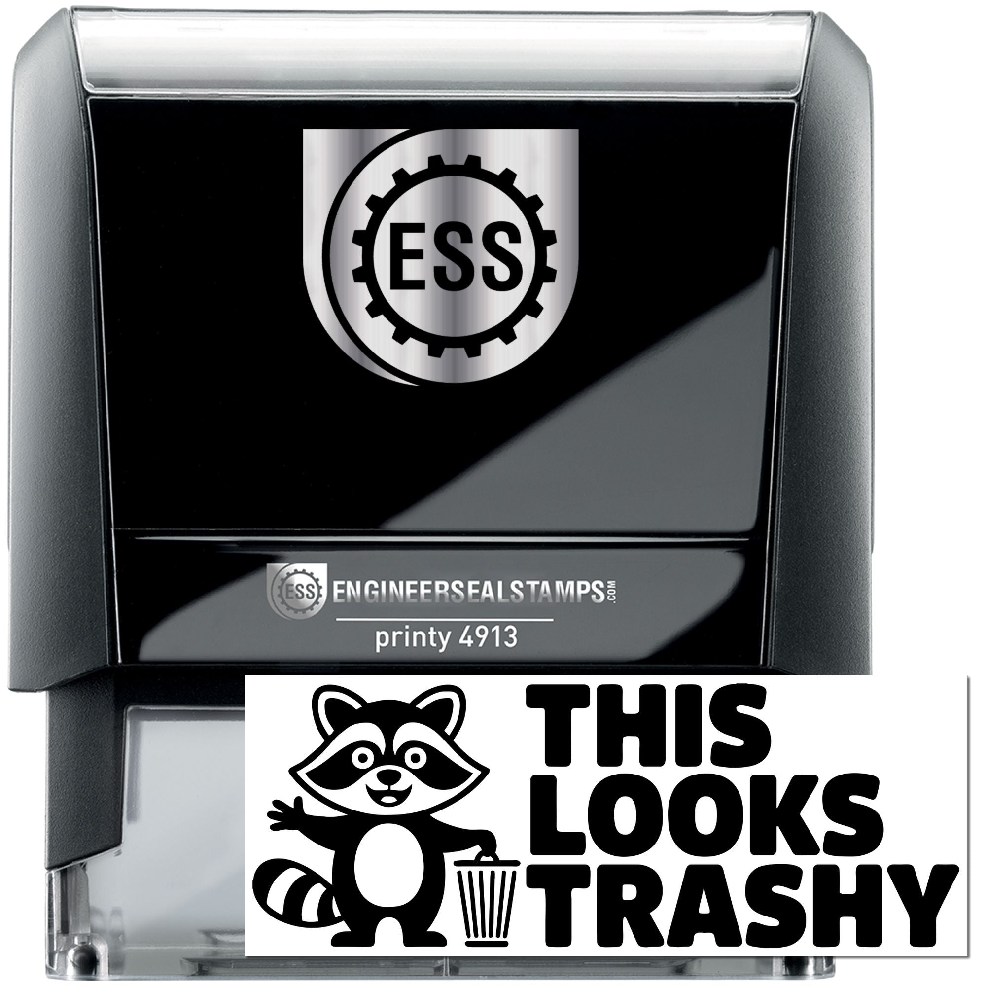 Black self-inking stamp and seal with silver ESS gear logo and Printy 4913; includes This Looks Trashy raccoon design.
