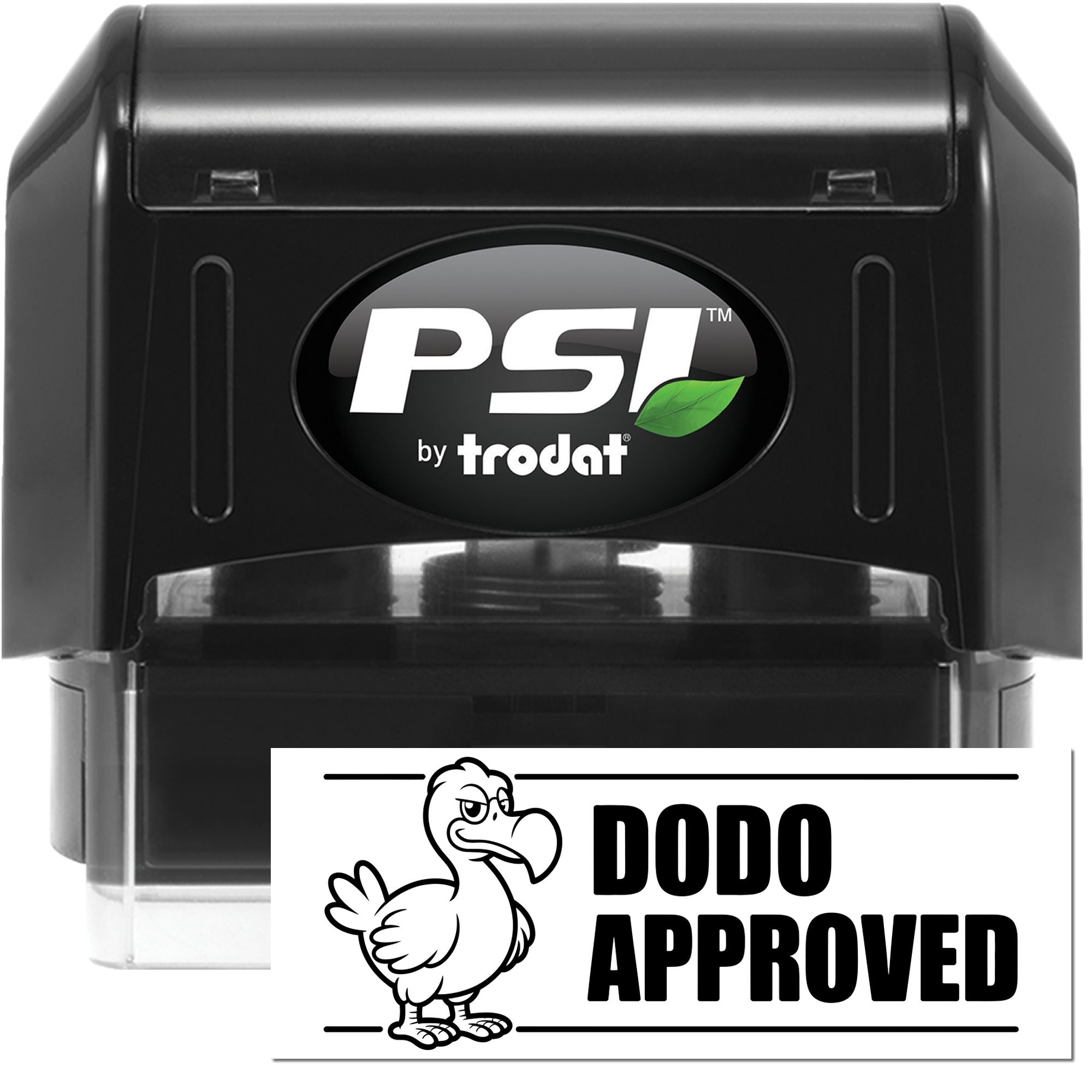 Black PSI by Trodat self-inking stamp and seal set with white Dodo Approved imprint and green leaf logo.