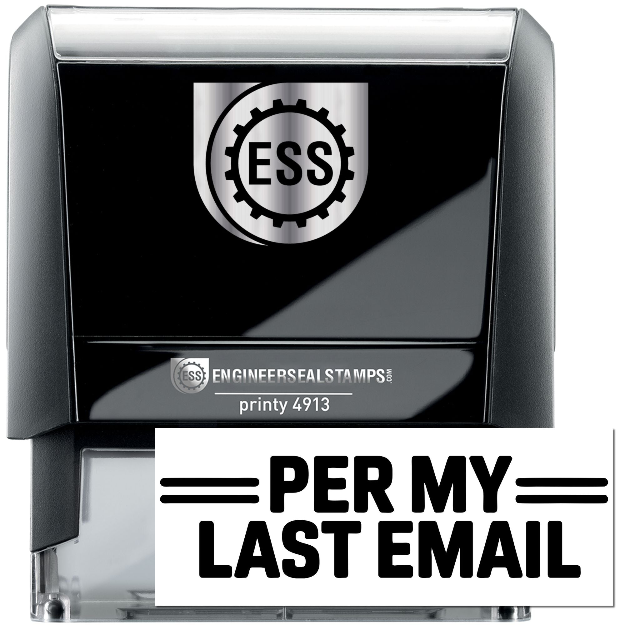 Black self-inking engineer seal stamp with silver ESS logo and Per My Last Email text.