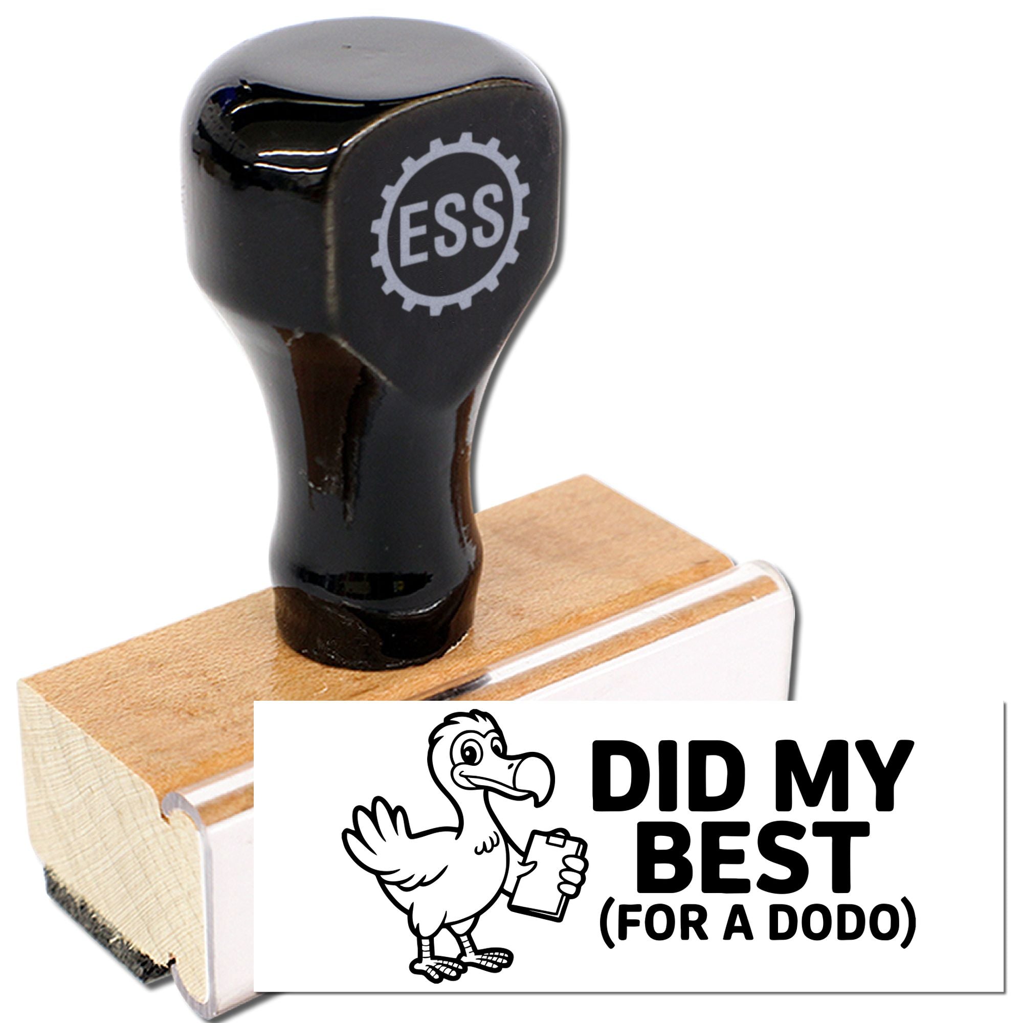 Black ESS rubber stamp and seal set on wooden block, with white card reading DID MY BEST (FOR A DODO)