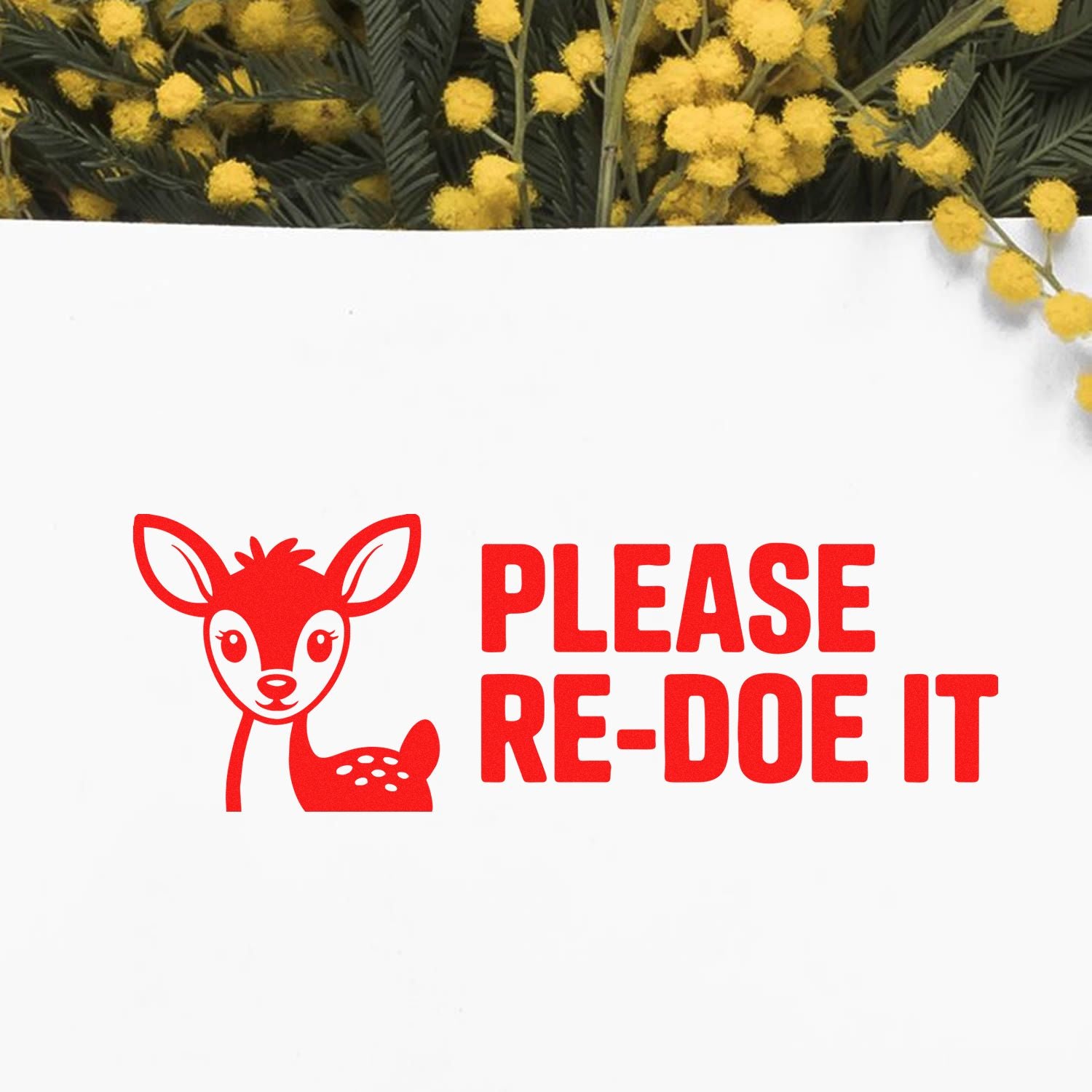 Red deer stamp and seal design with bold red PLEASE RE-DOE IT text on white, accented by yellow flowers.