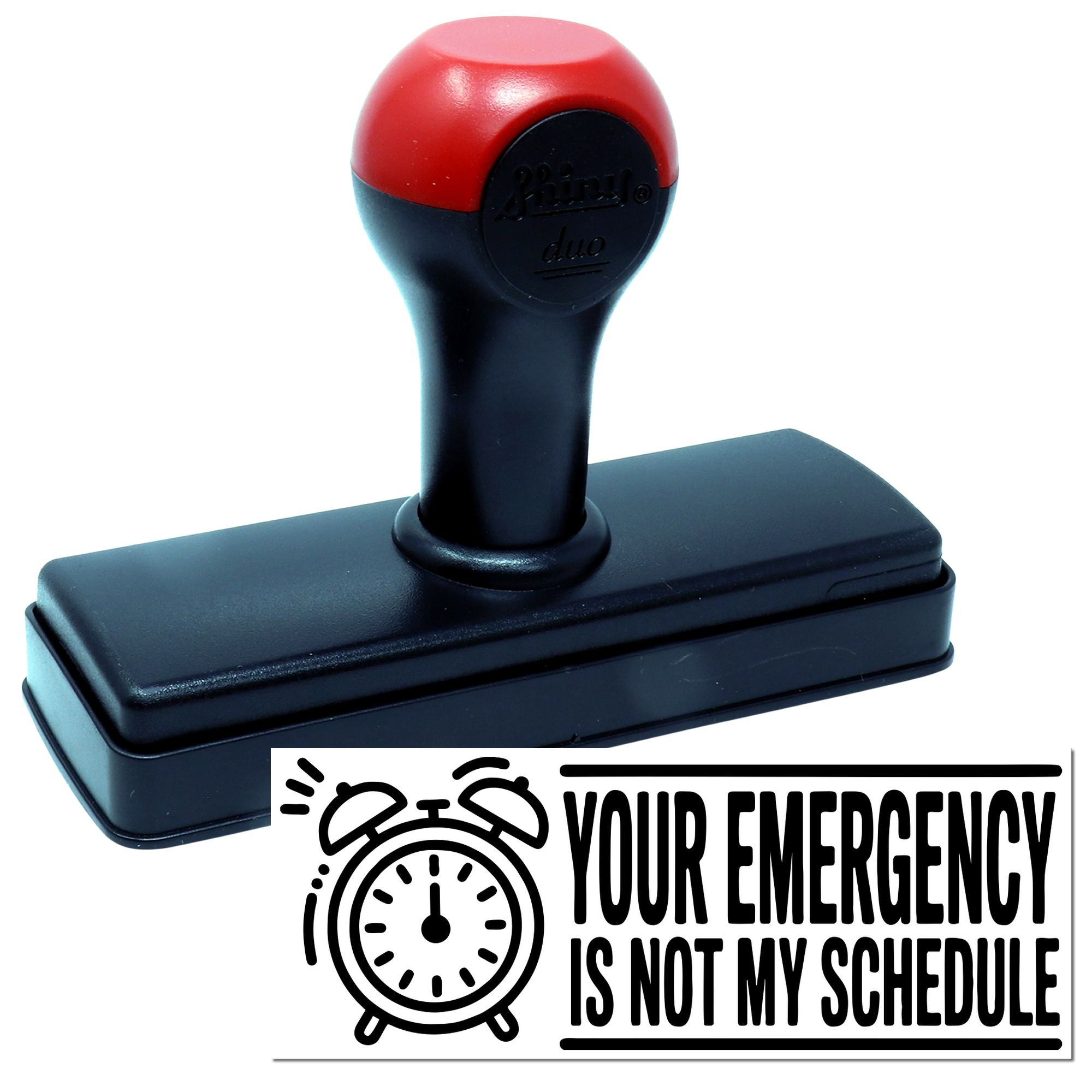 Red and black self-inking stamp and seal with emergency slogan and alarm clock graphic.
