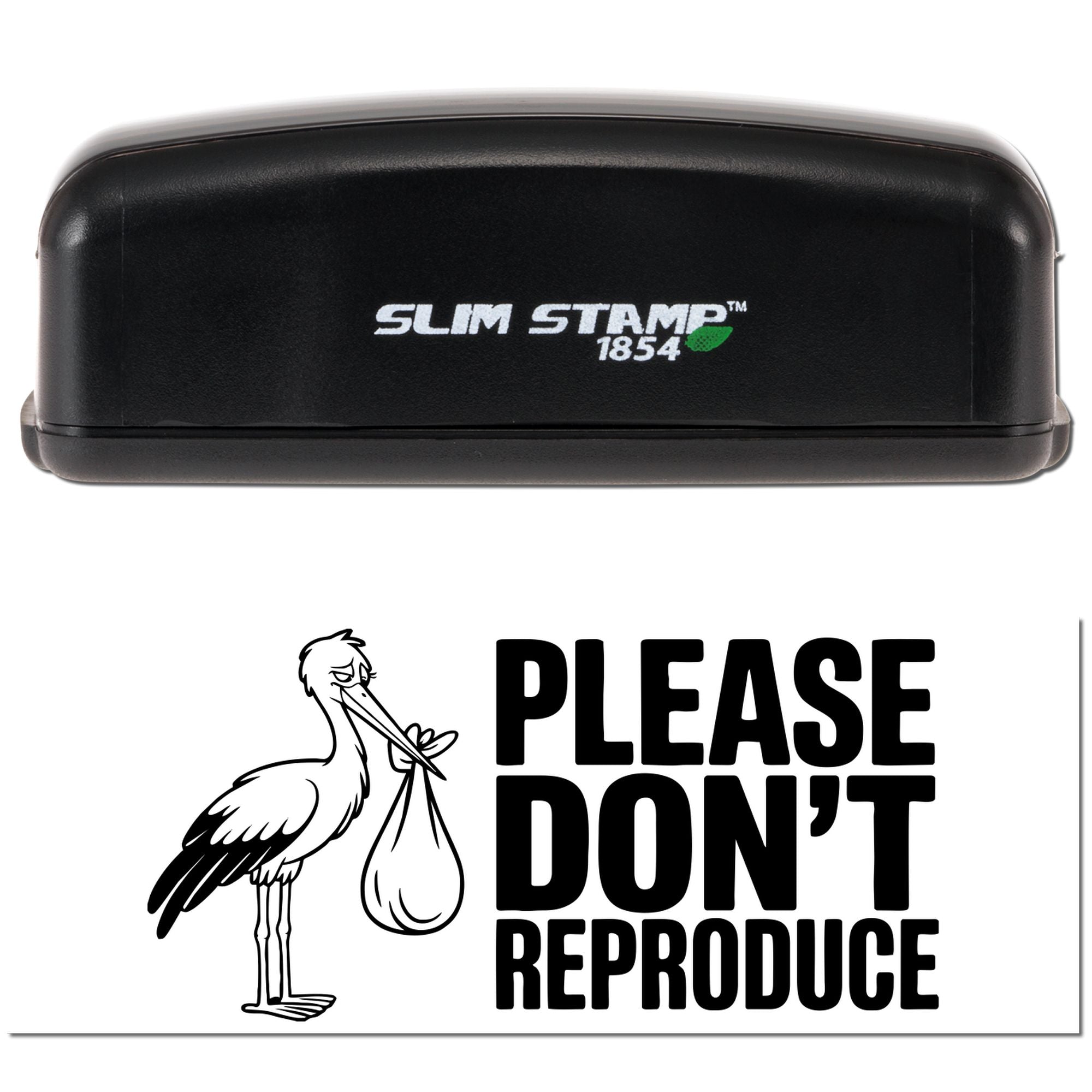 Black Slim Stamp 1854 stamp and seal with white PLEASE DONT REPRODUCE imprint and stork carrying baby design.