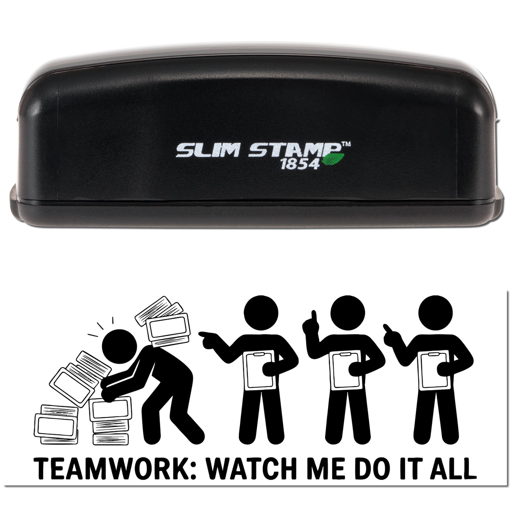 Black Slim Stamp 1854 self-inking stamp and seal with teamwork graphic and slogan on white background.