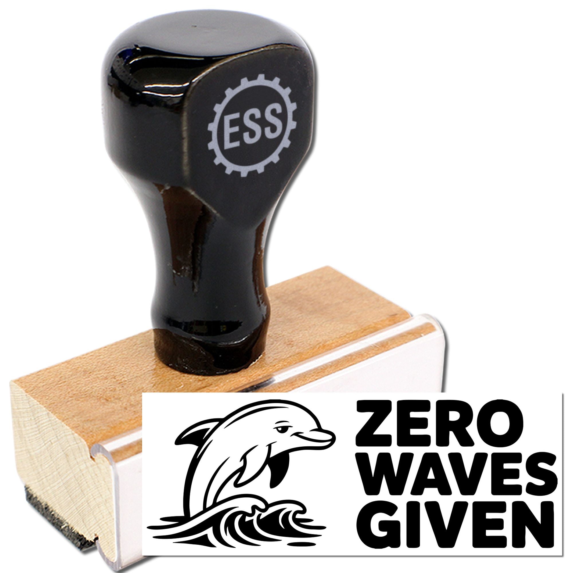 Black stamp and seal on wood base with ESS logo, dolphin graphic, and bold ZERO WAVES GIVEN text.