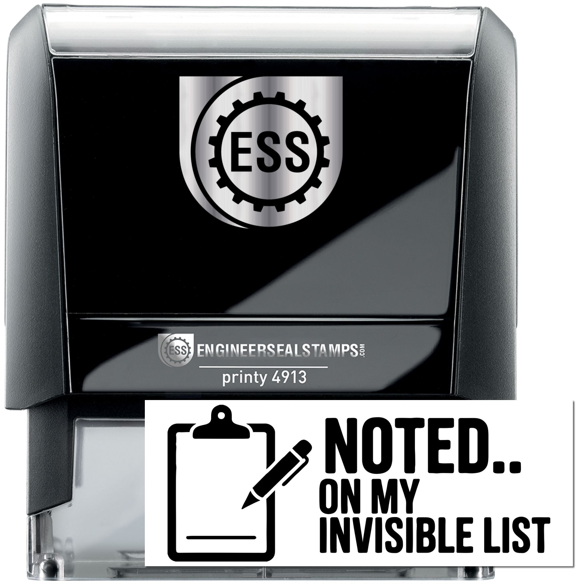 Black ESS self-inking stamp with silver seal logo and bold Noted.. On My Invisible List text on black and gray casing