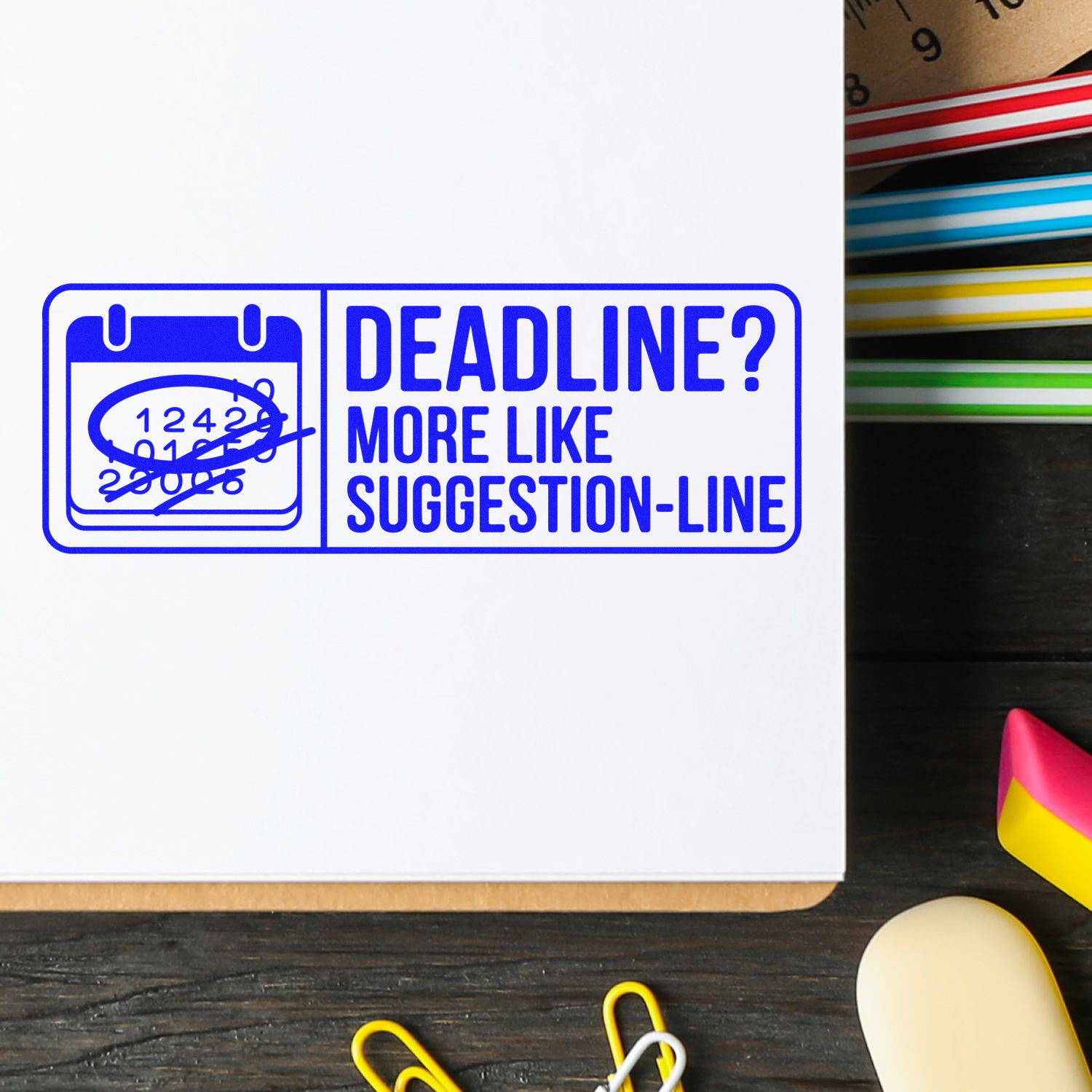 Blue deadline stamp seal on white paper, with calendar icon and Deadline? More like suggestion-line text.