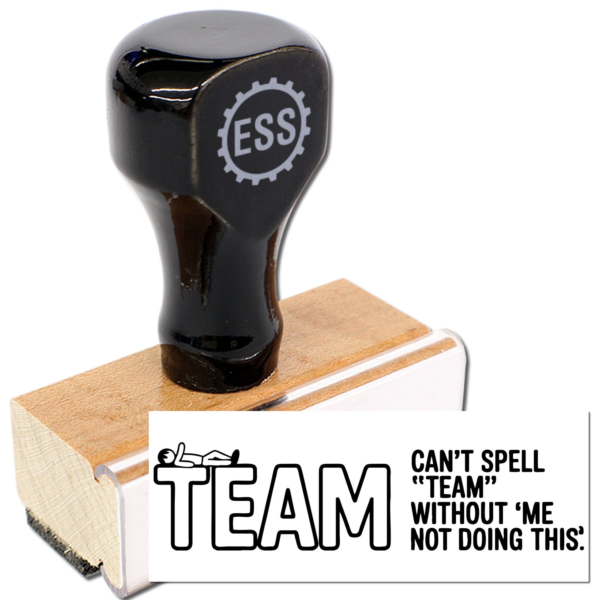Black rubber stamp with wooden handle and ESS gear logo, printing TEAM slogan seal on white background.