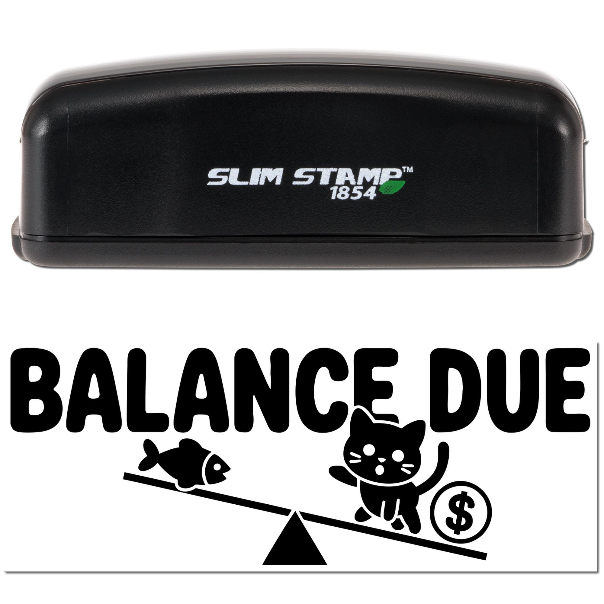 Black Slim Stamp 1854 and balance due seal, with cat, fish, and dollar icon in black on white.