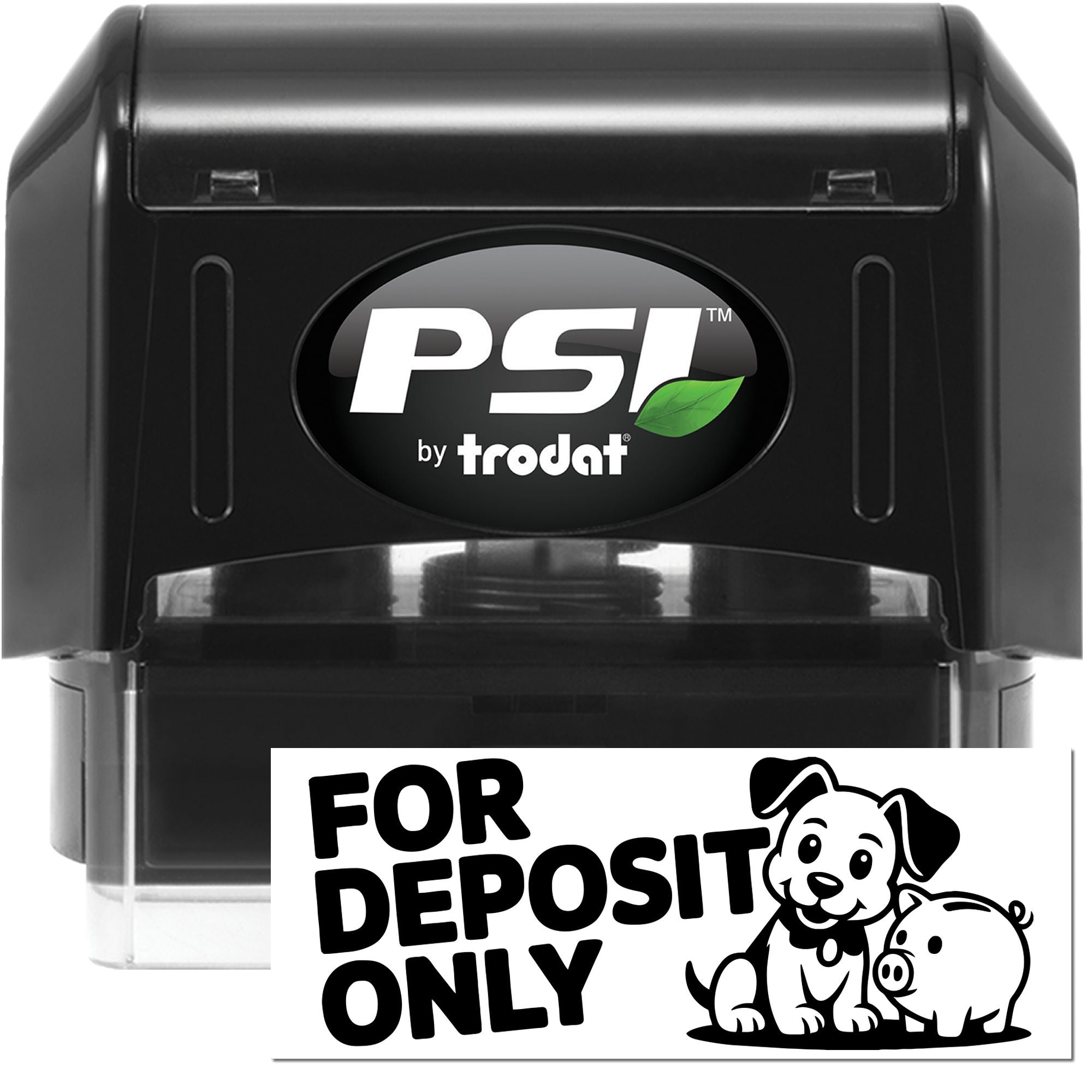 Black PSI by Trodat self-inking stamp with For Deposit Only bank deposit seal and dog-pig graphic.