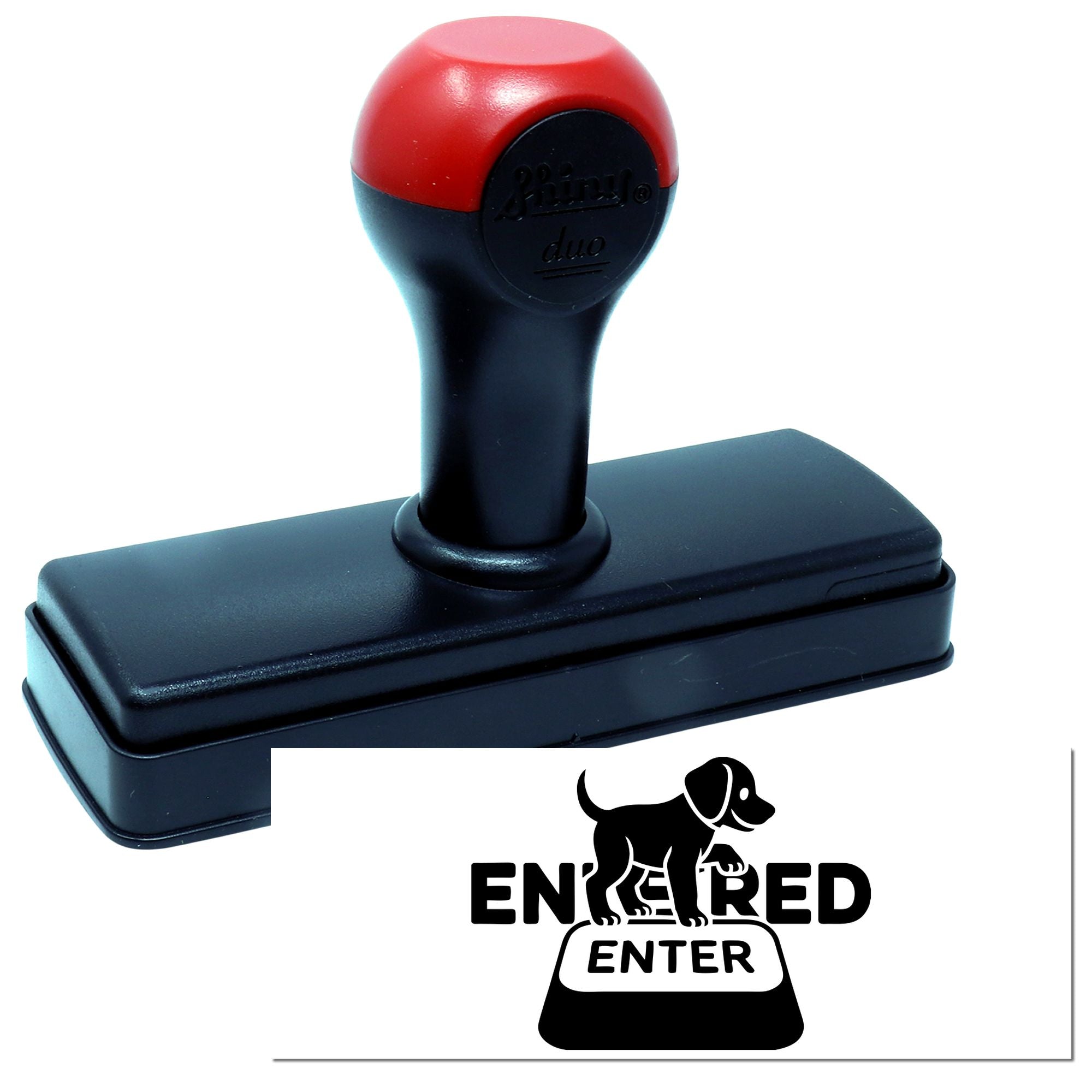 Red and black self-inking stamp with rectangular base and custom dog-shaped ENTERED seal.